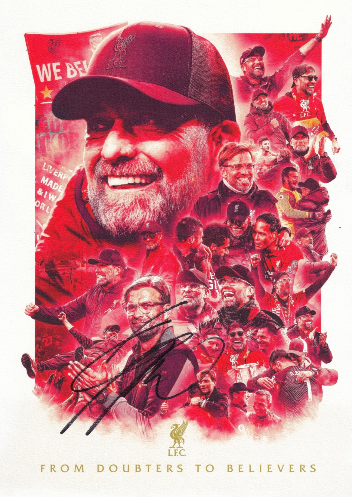 JURGEN KLOPP SIGNED DOUBTERS TO BELIEVERS LFC A3 PRINT (AFTAL COA)