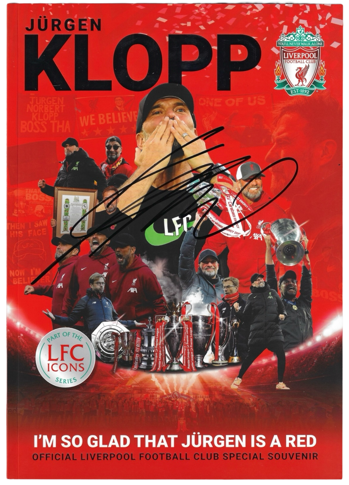 JURGEN KLOPP SIGNED IM SO GLAD LFC SOUVENIR PROGRAMME (AFTAL COA)
