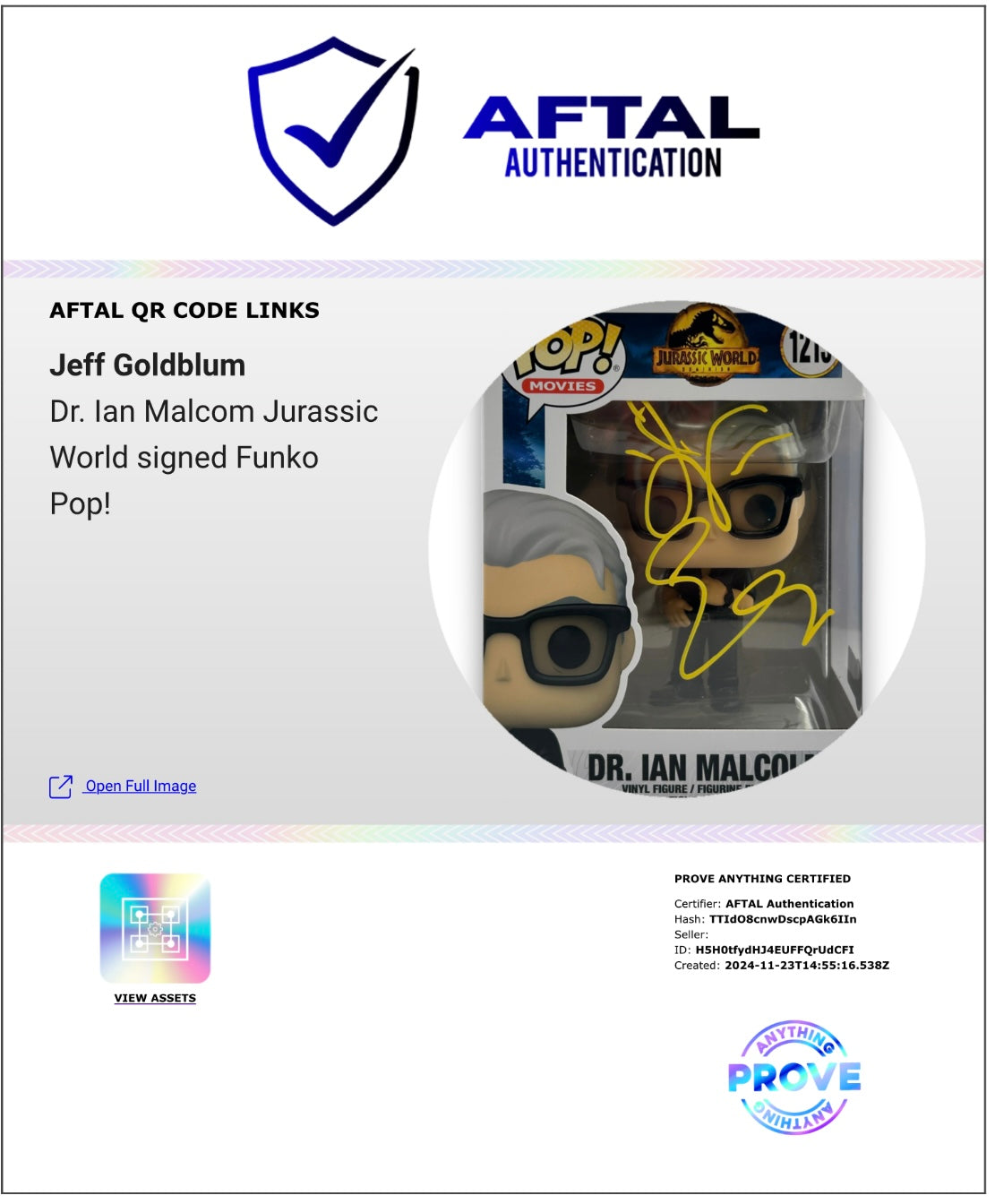 JEFF GOLDBLUM SIGNED DR. IAN MALCOLM #1213 FUNKO POP! (AFTAL AUTHENTICATED)