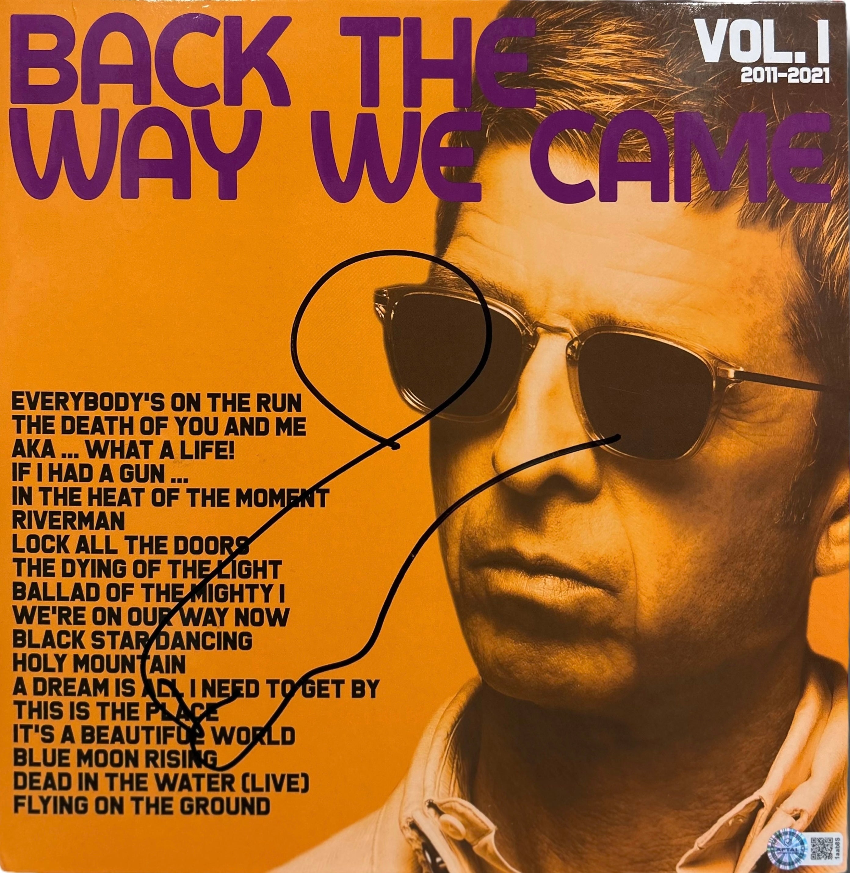NOEL GALLAGHER BACK THE WAY WE CAME SIGNED VINYL (AFTAL AUTHENTICATED)