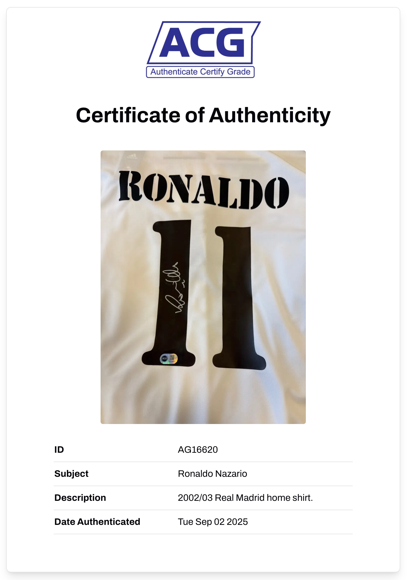 RONALDO NAZARIO SIGNED REAL MADRID 2002 HOME SHIRT (ACG CERT AG16620)