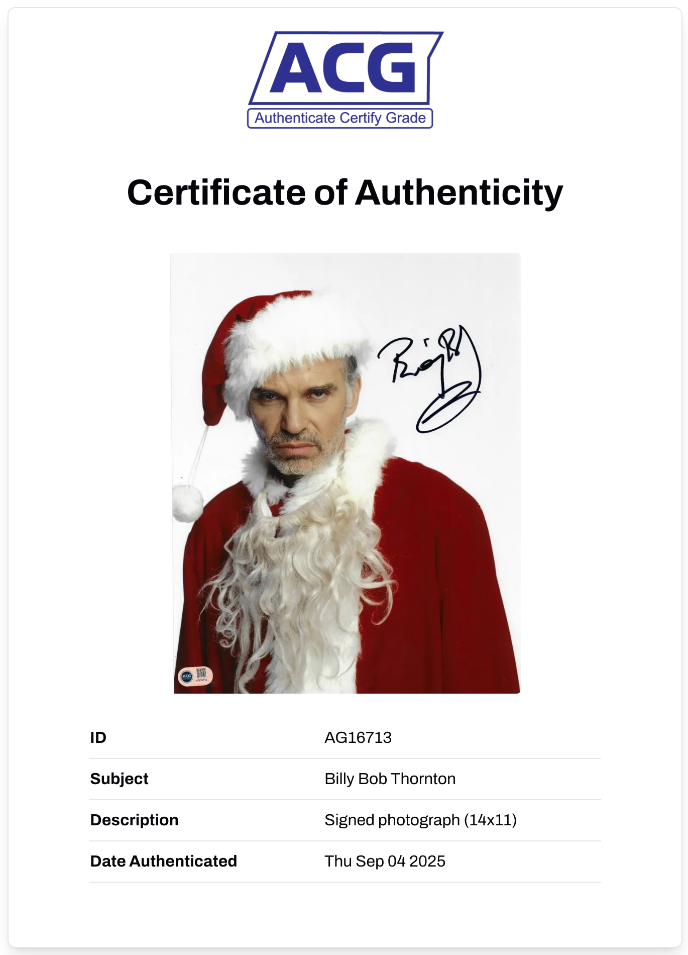 BILLY BOB THORNTON SIGNED BAD SANTA 14x11 PHOTO (ACG CERT AG16713)