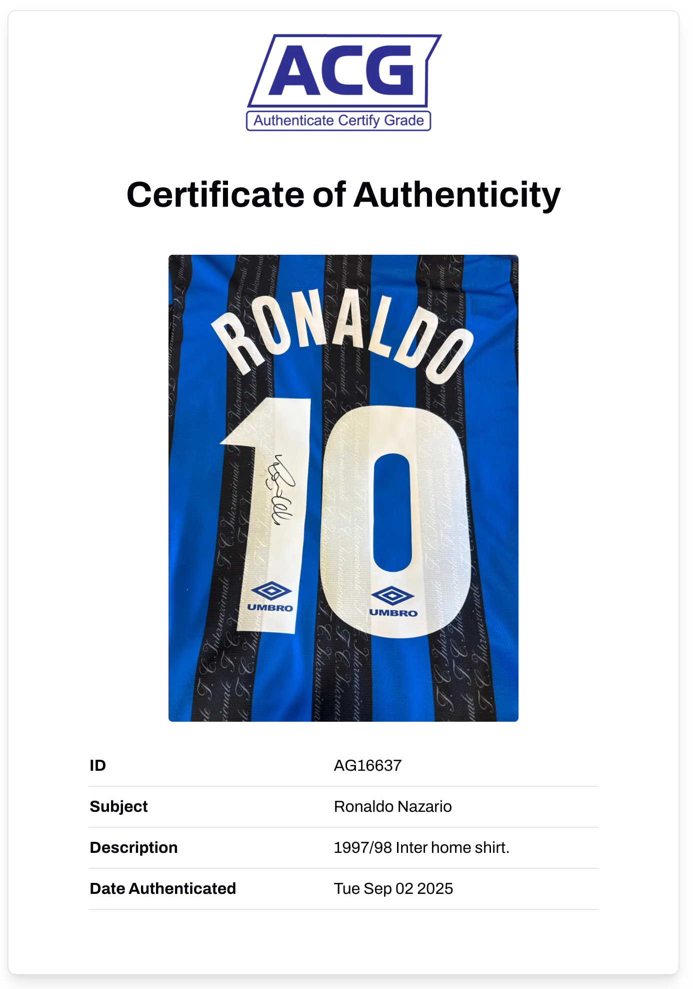RONALDO NAZARIO SIGNED INTERNAZIONALE 1997/98 HOME SHIRT (ACG CERT AG16637)