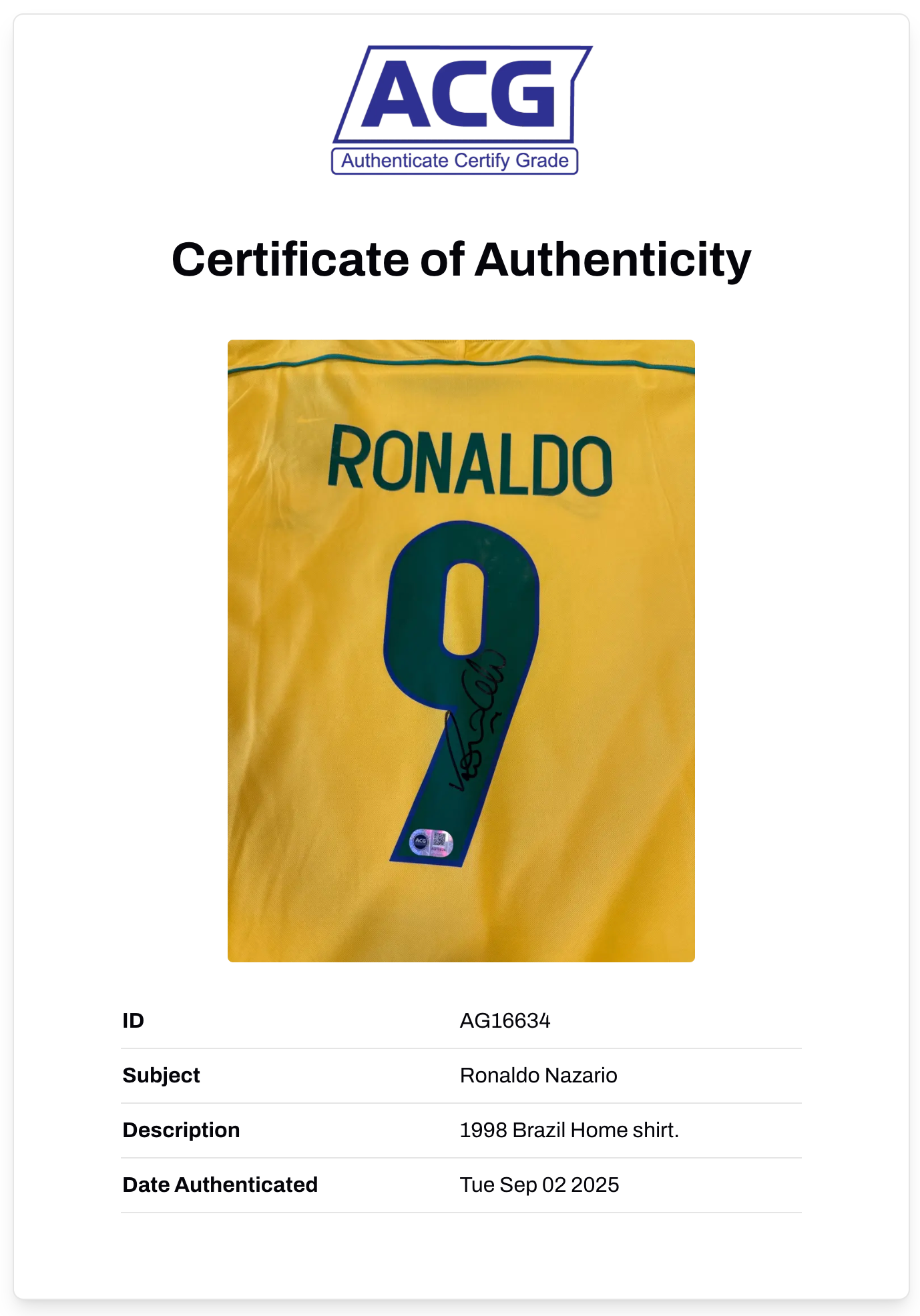 RONALDO NAZARIO SIGNED BRAZIL HOME 1998 WORLD CUP SHIRT (ACG CERT AG16634)