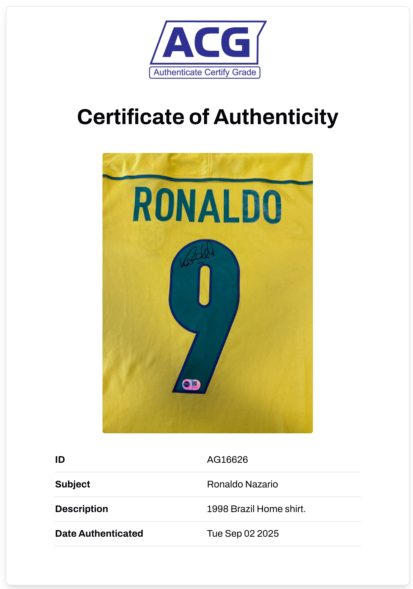 RONALDO NAZARIO SIGNED BRAZIL HOME 1998 WORLD CUP SHIRT (ACG CERT AG16626)