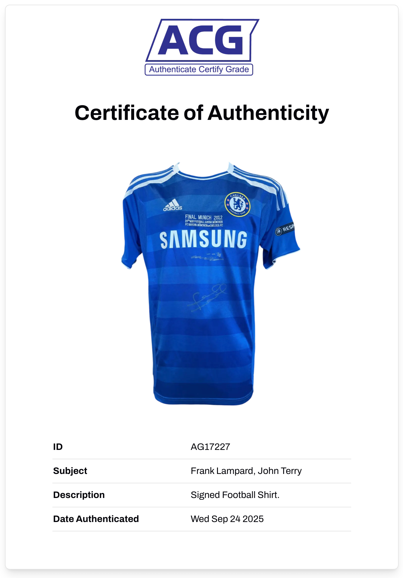 FRANK LAMPARD & JOHN TERRY SIGNED CHELSEA 2012 UCL HOME SHIRT (ACG CERT AG17227)
