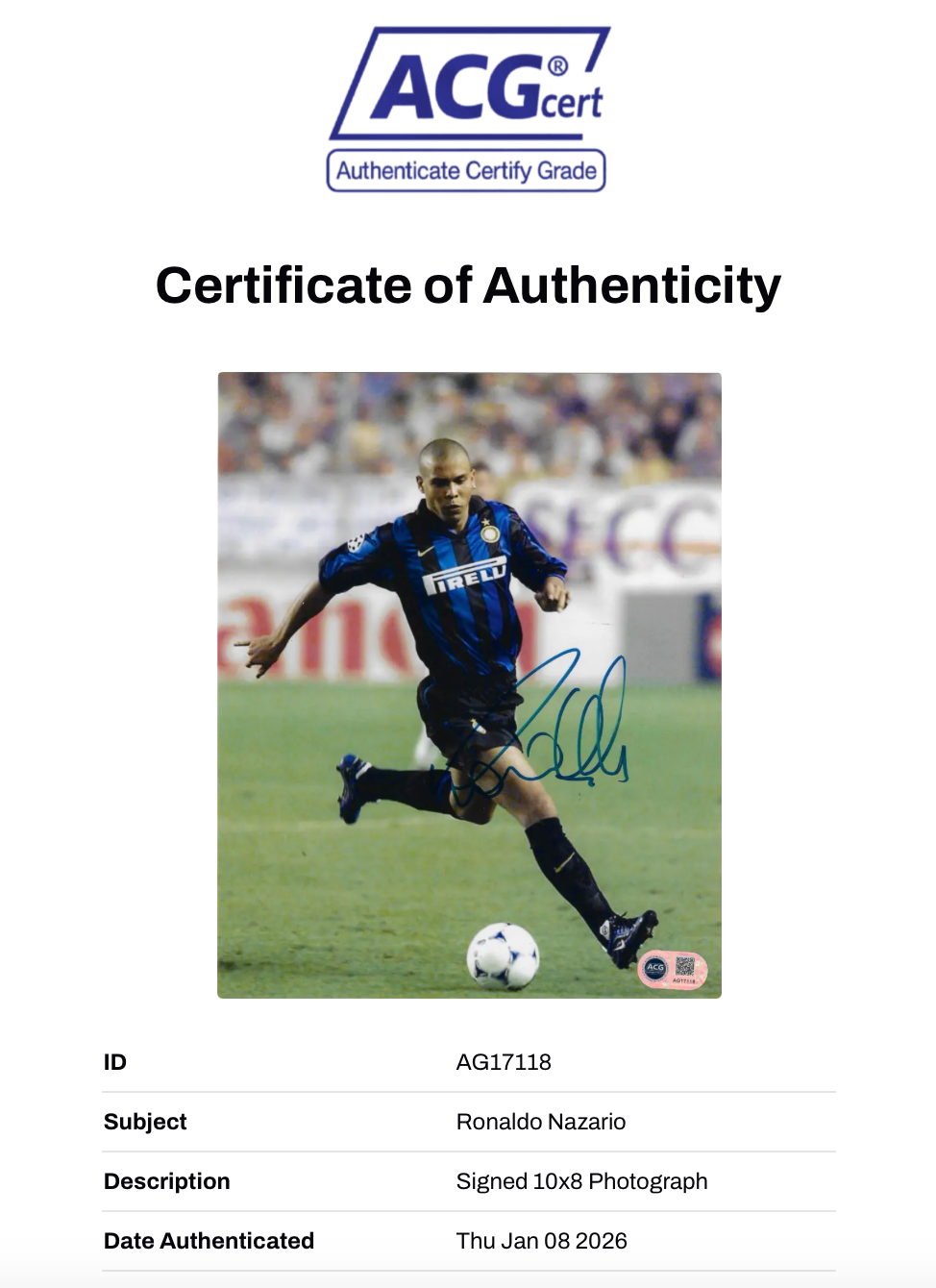 RONALDO NAZARIO SIGNED INTER MILAN 10x8 PHOTO (ACG CERT AG17118)