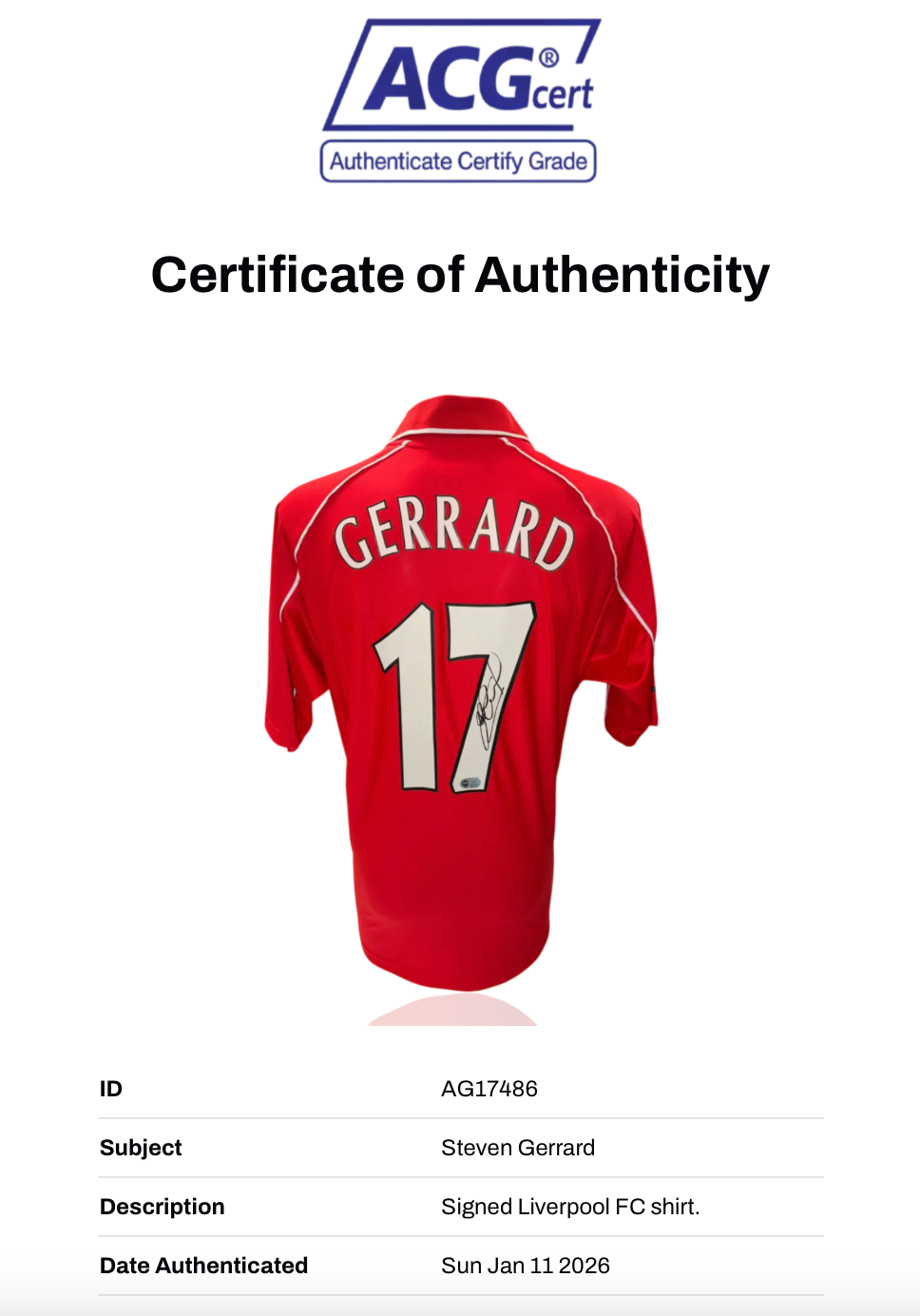 STEVEN GERRARD SIGNED LIVERPOOL FC TREBLE 2001 SHIRT (ACG CERT AG17486)