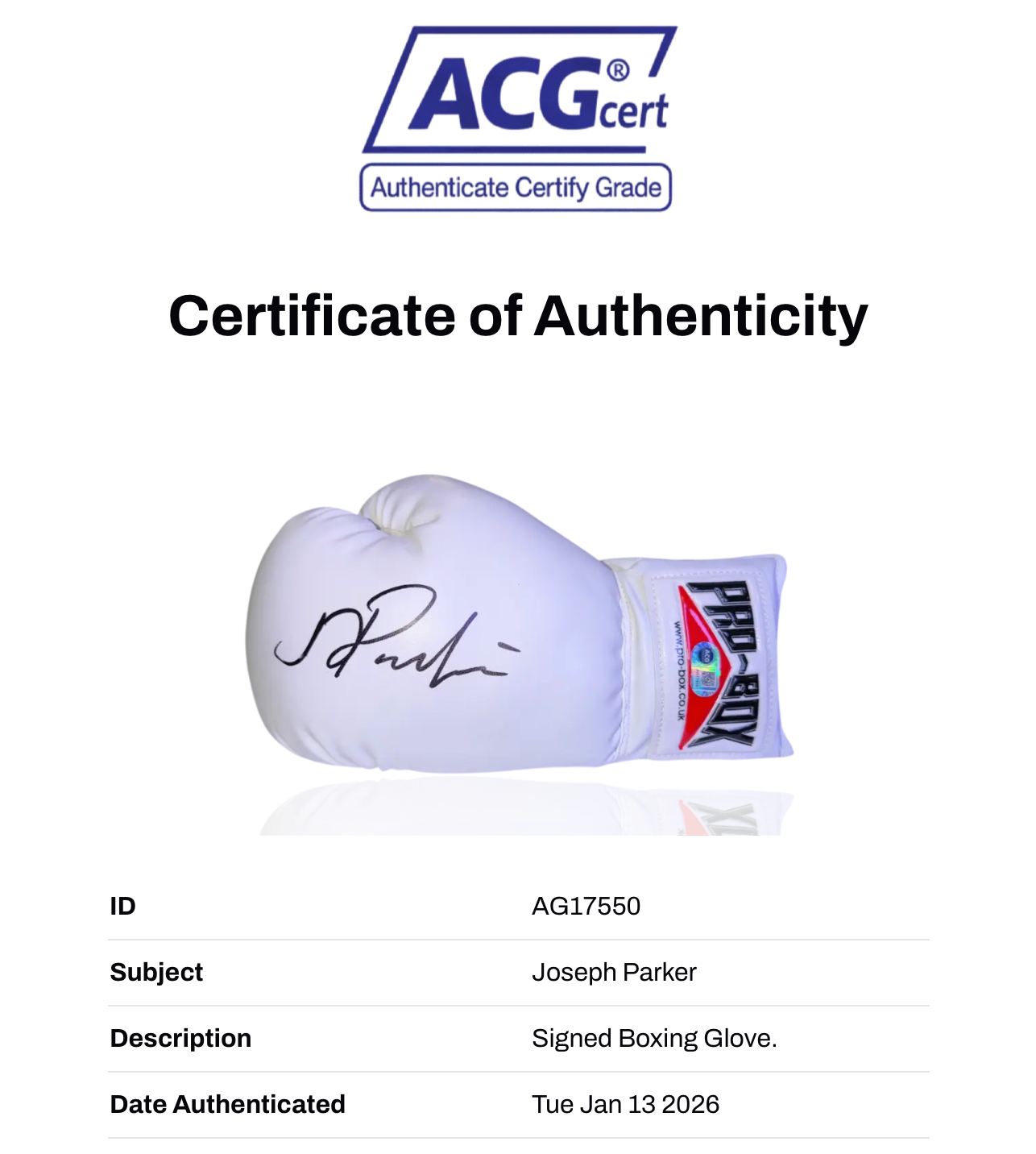 JOSEPH PARKER SIGNED WHITE PRO BOX BOXING GLOVE (ACG CERT AG17550)