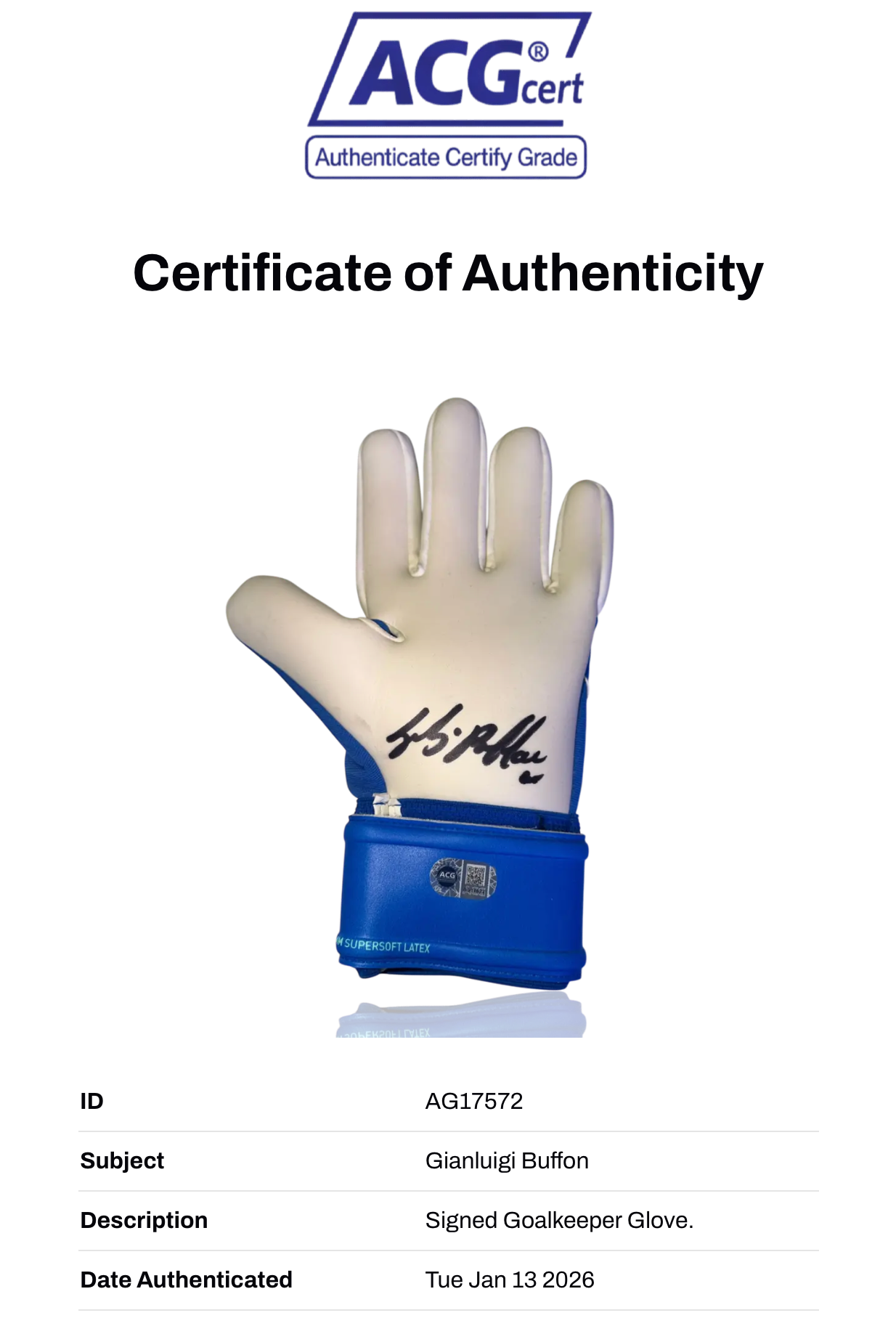 GIANLUIGI BUFFON SIGNED PUMA BLUE GOALKEEPER GLOVE (ACG CERT AG17572)