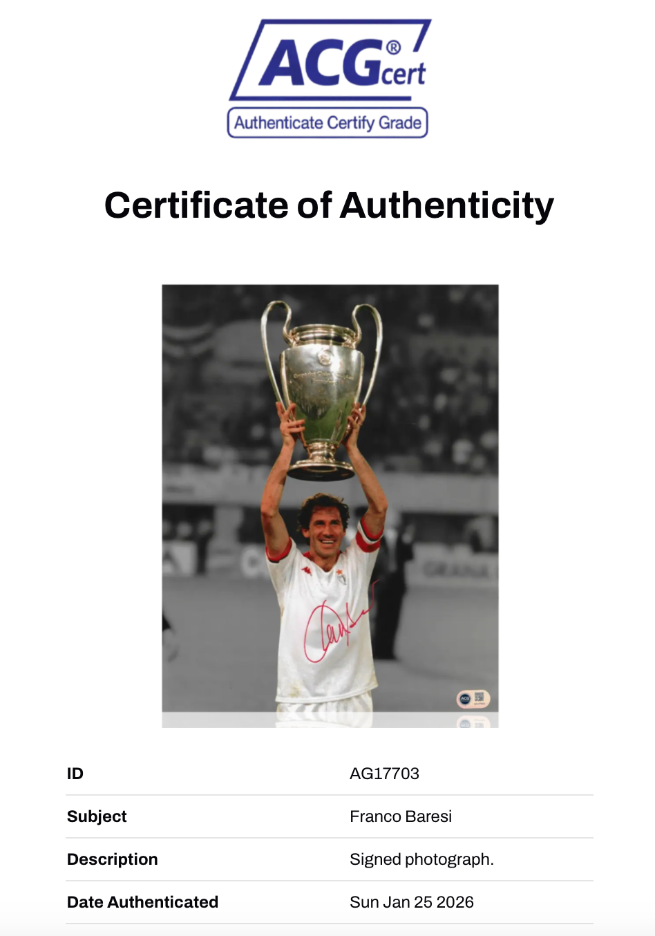 FRANCO BARESI SIGNED AC MILAN LEGEND 14X11 PHOTOGRAPH (ACG CERT AG17703)