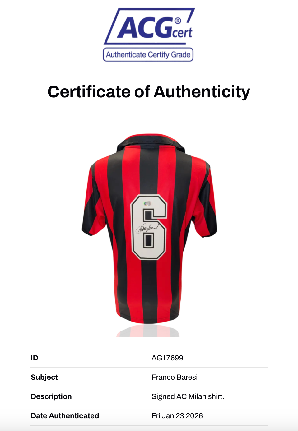 FRANCO BARESI SIGNED AC MILAN 1988/89 HOME SHIRT (ACG CERT AG17699)