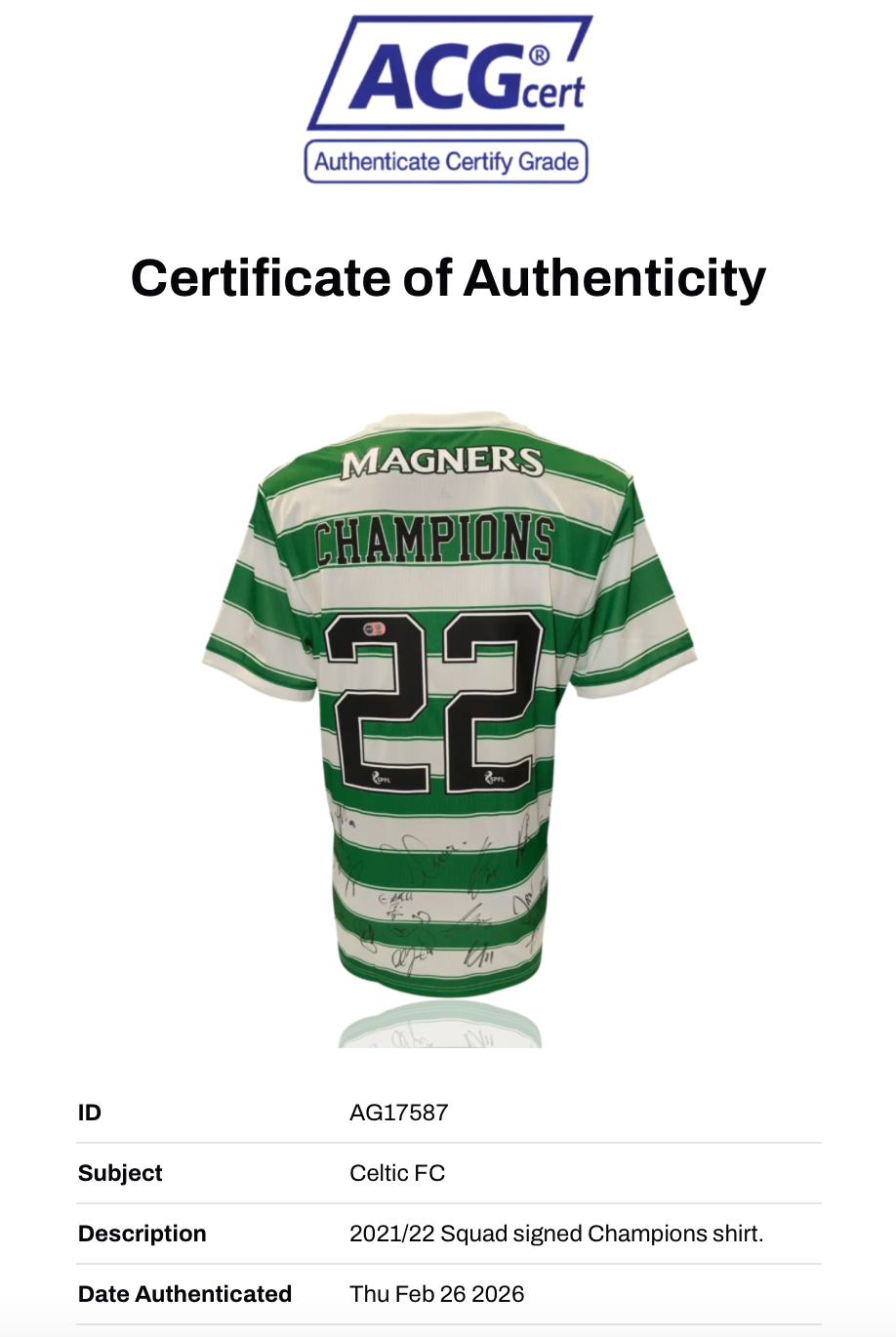 CELTIC FC OFFICIAL SQUAD SIGNED CHAMPIONS 22 21/22 HOME SHIRT (ACG CERT AG17587)