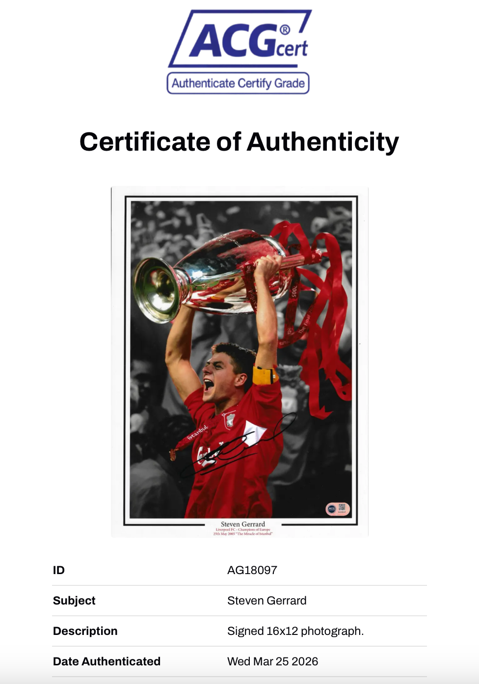 STEVEN GERRARD SIGNED LIVERPOOL ISTANBUL 05 16X12 PHOTO (ACG CERT AG18097)