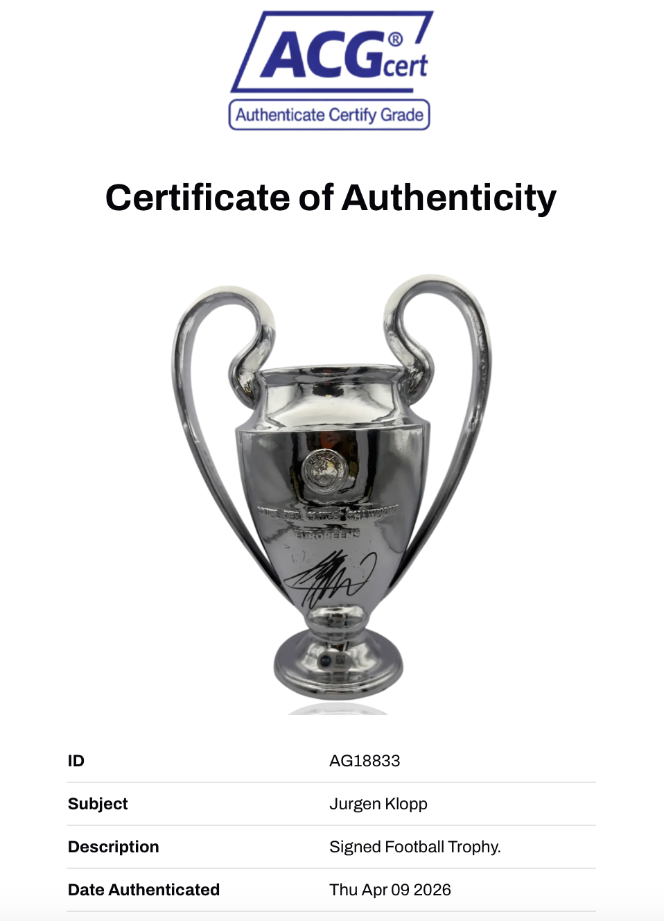 JURGEN KLOPP SIGNED REPLICA CHAMPIONS LEAGUE TROPHY 32CM (ACG CERT AG18833)