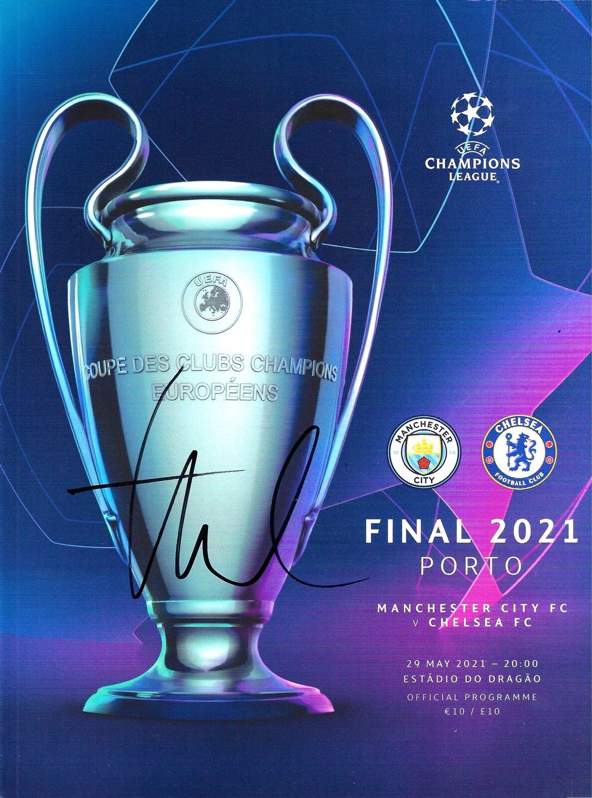 THOMAS TUCHEL SIGNED CHELSEA 2021 UEFA CHAMPIONS LEAGUE FINAL PROGRAMME (AFTAL COA)