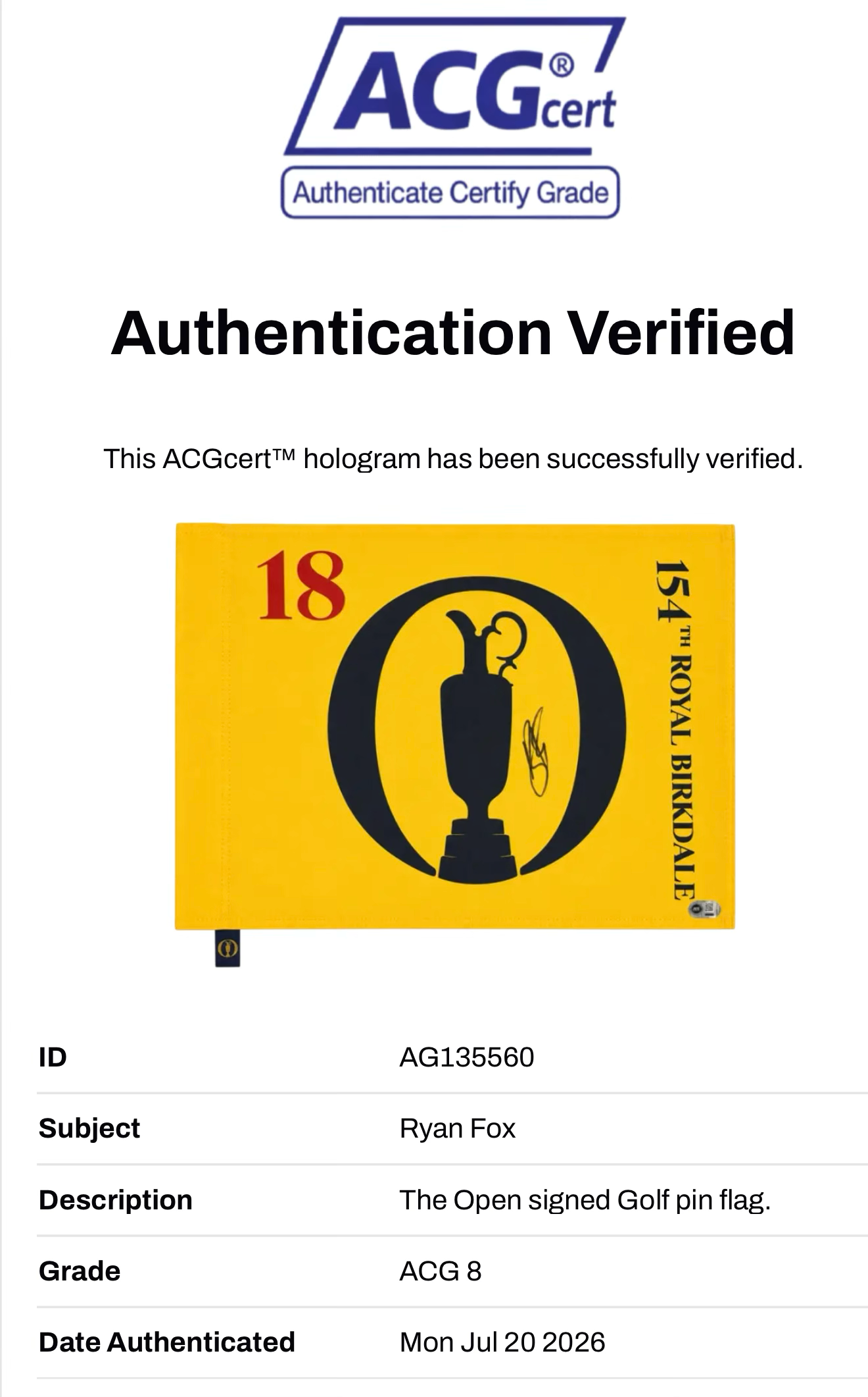 RYAN FOX SIGNED THE OPEN GOLF 154TH OPEN WINNER PIN FLAG (ACG CERT AG135560)-2