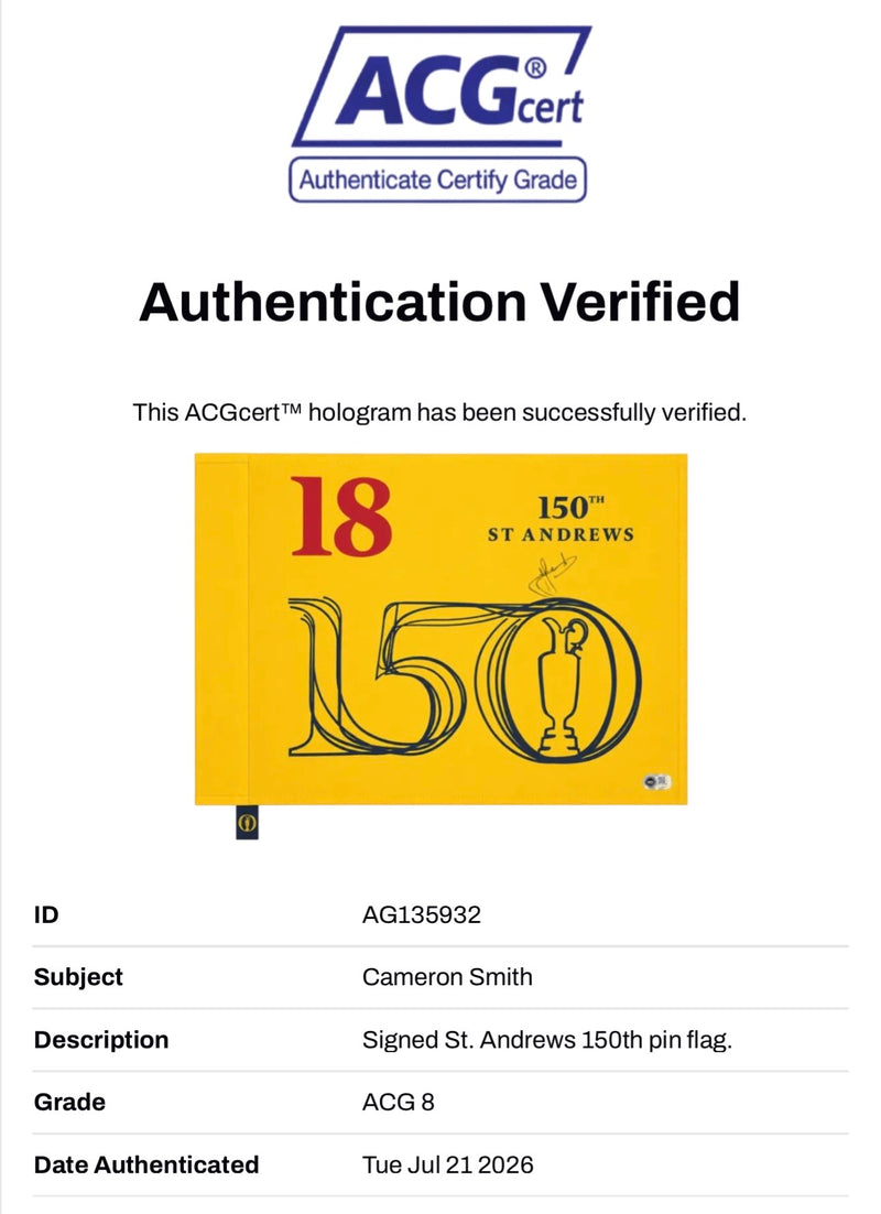 CAMERON SMITH SIGNED THE OPEN 150TH OPEN WINNER PIN FLAG (ACG CERT AG135932)-2