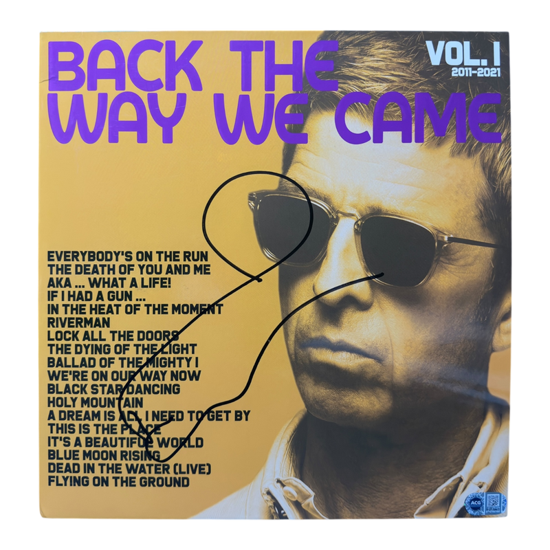 NOEL GALLAGHER BACK THE WAY WE CAME SIGNED VINYL (ACG CERT AG17963)-1