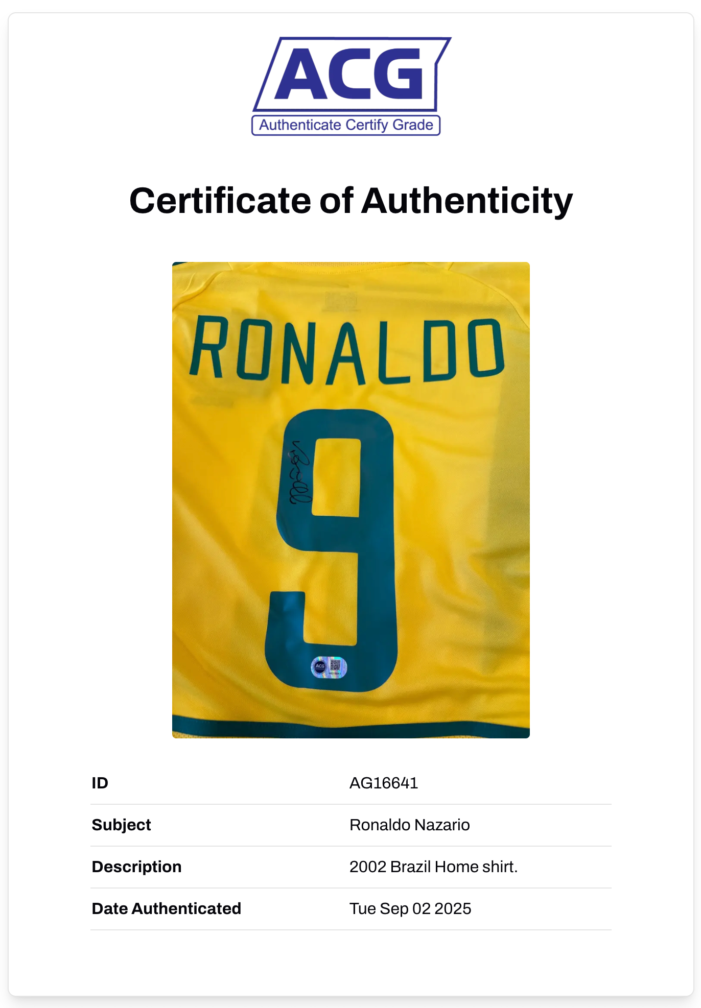 RONALDO NAZARIO SIGNED BRAZIL HOME 2002 WORLD CUP SHIRT (ACG CERT AG16641)