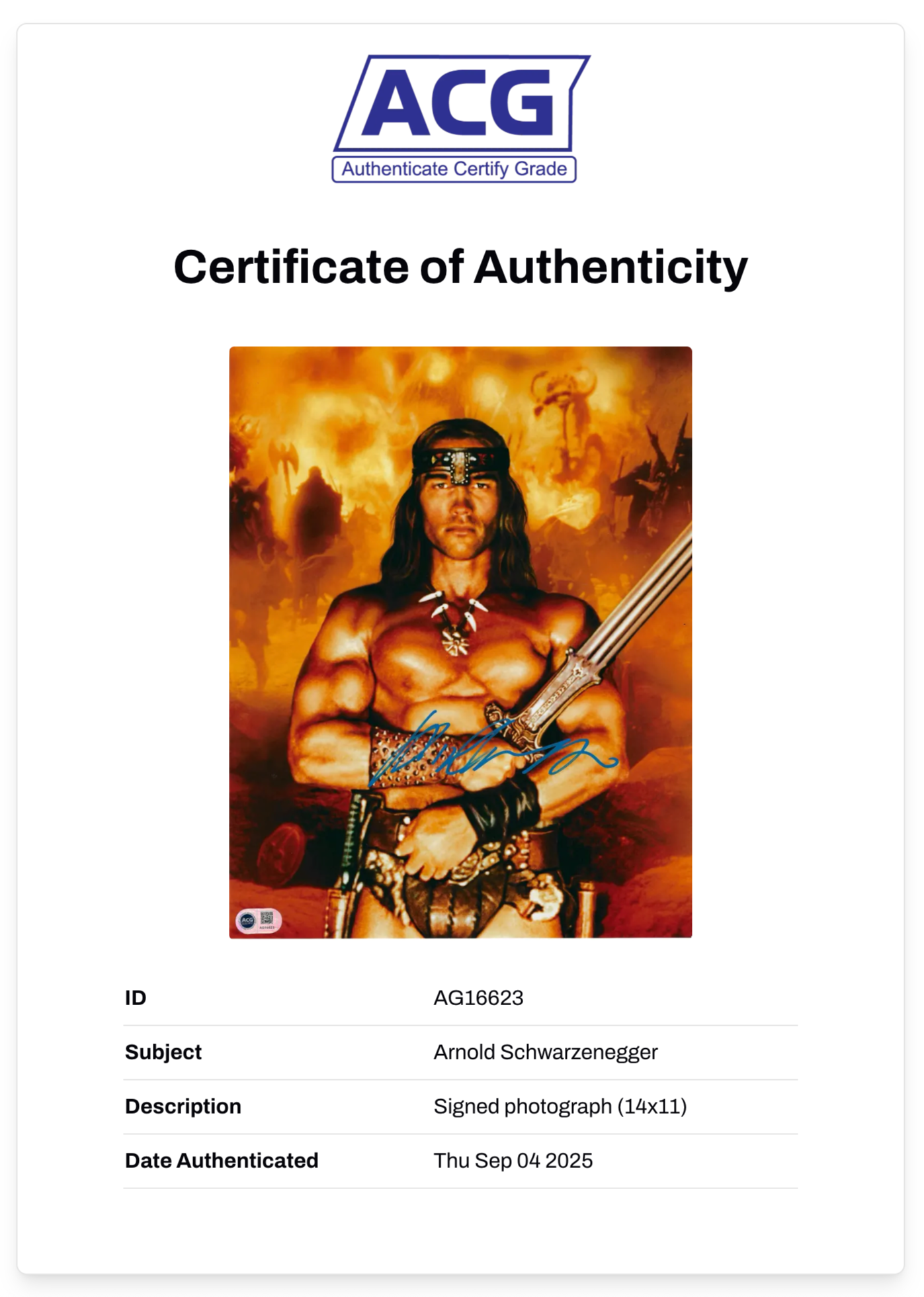 ARNOLD SCHWARZENEGGER SIGNED CONAN 14x11 PHOTO (ACG CERT AG16623)