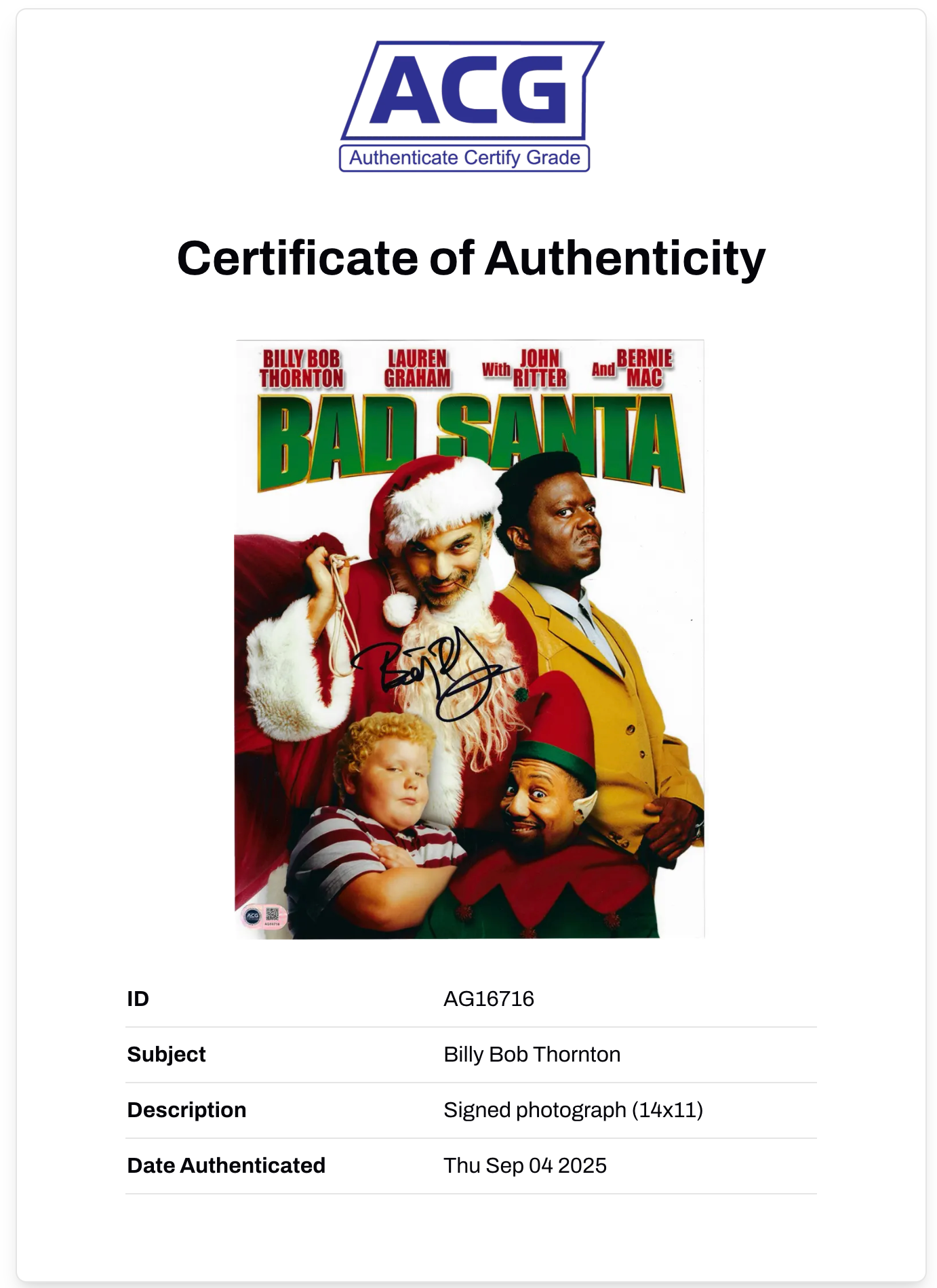 BILLY BOB THORNTON SIGNED BAD SANTA 14x11 PHOTO (ACG CERT AG16716)