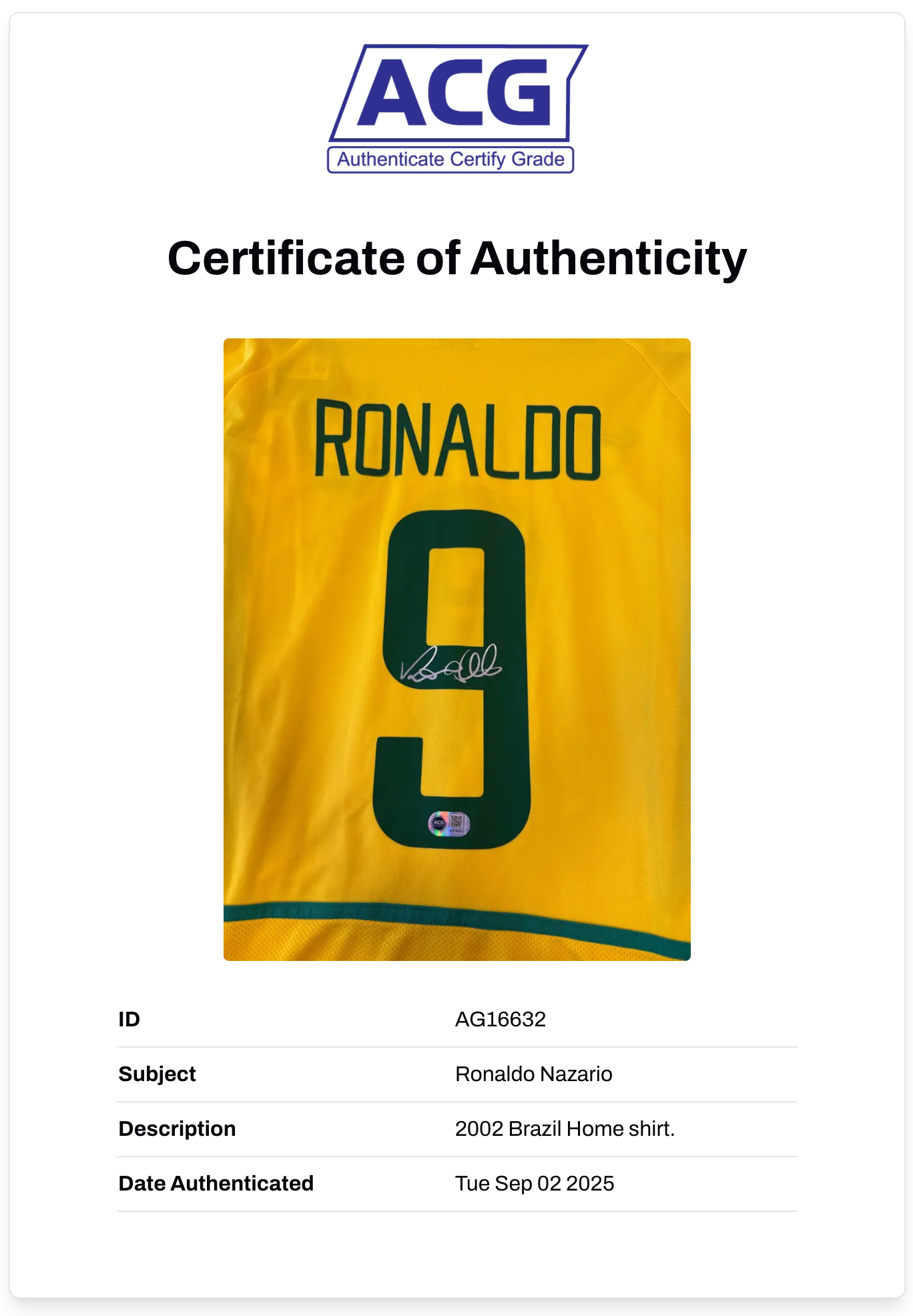 RONALDO NAZARIO SIGNED BRAZIL HOME 2002 WORLD CUP SHIRT (ACG CERT AG16632)