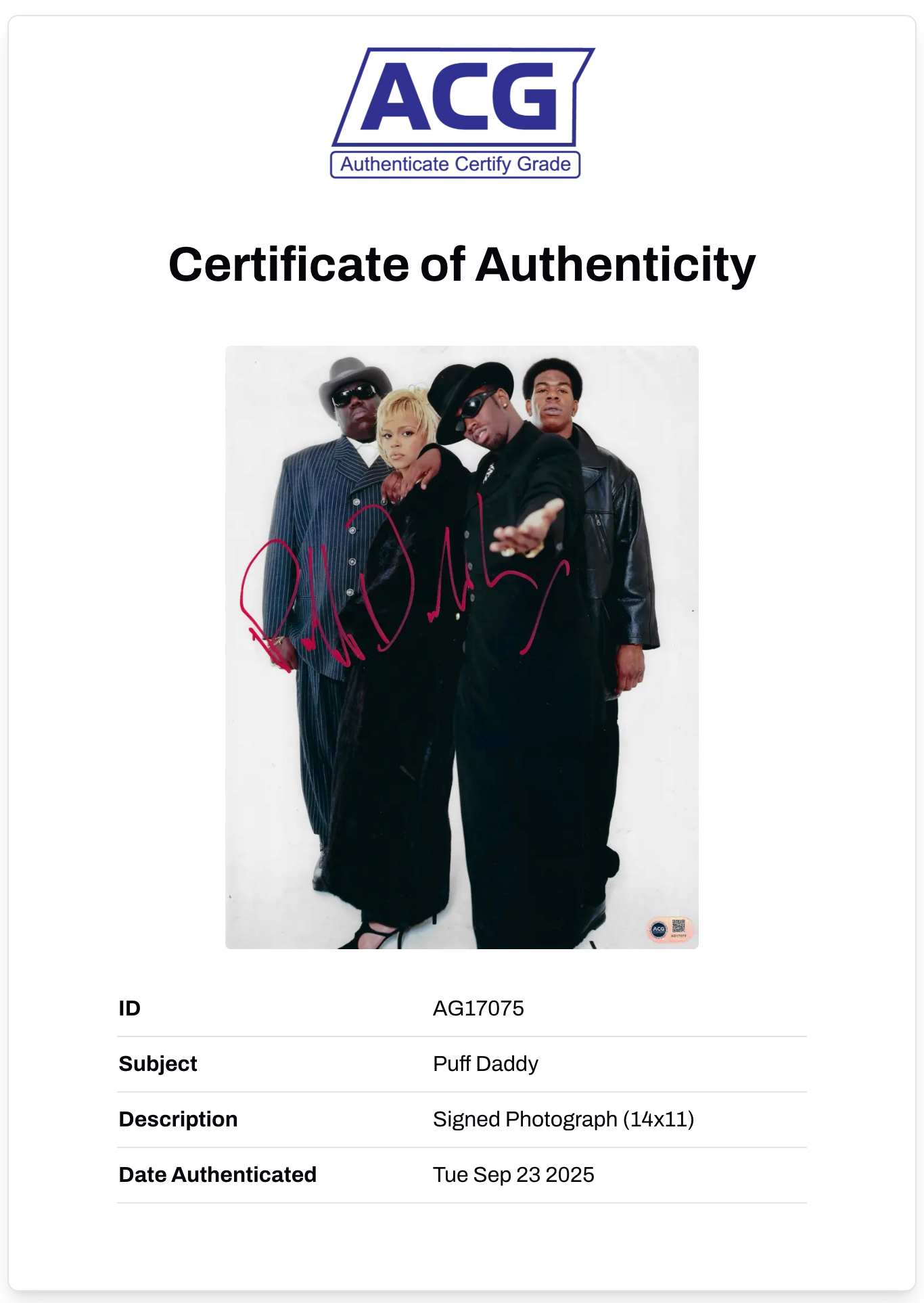PUFF DADDY SIGNED 14x11 PHOTO BAD BOY NOTORIOUS BIG (ACG CERT AG17075)