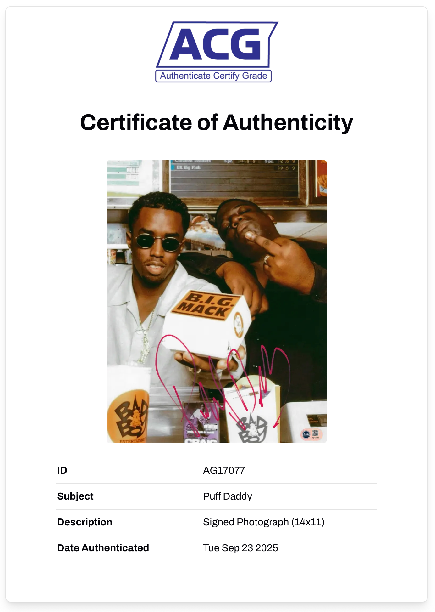 PUFF DADDY DIDDY SIGNED 14x11 PHOTO BAD BOY NOTORIOUS BIG (ACG CERT AG17077)