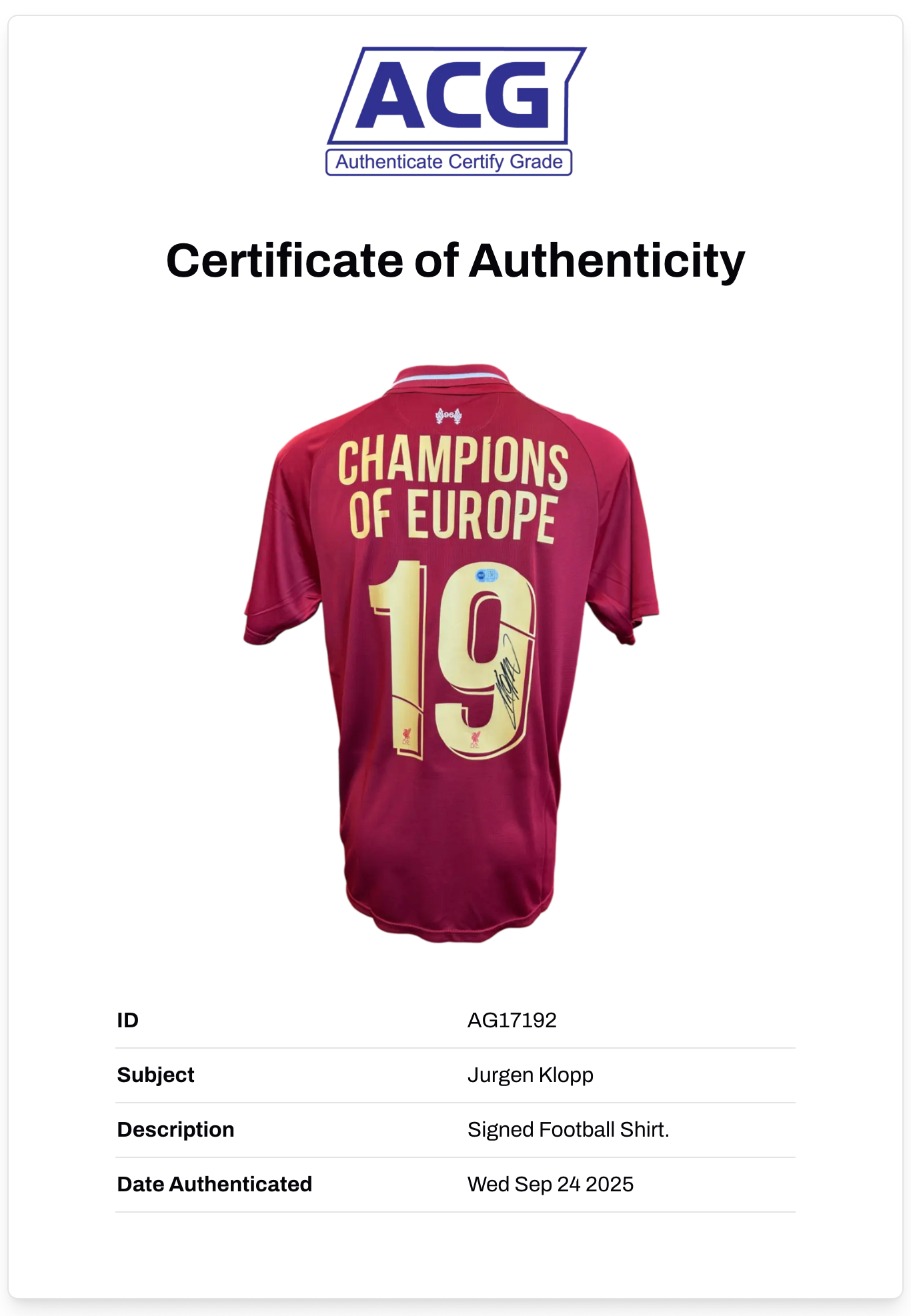 JURGEN KLOPP SIGNED 2018/19 LFC CHAMPIONS OF EUROPE 19 SHIRT (ACG CERT AG17192)