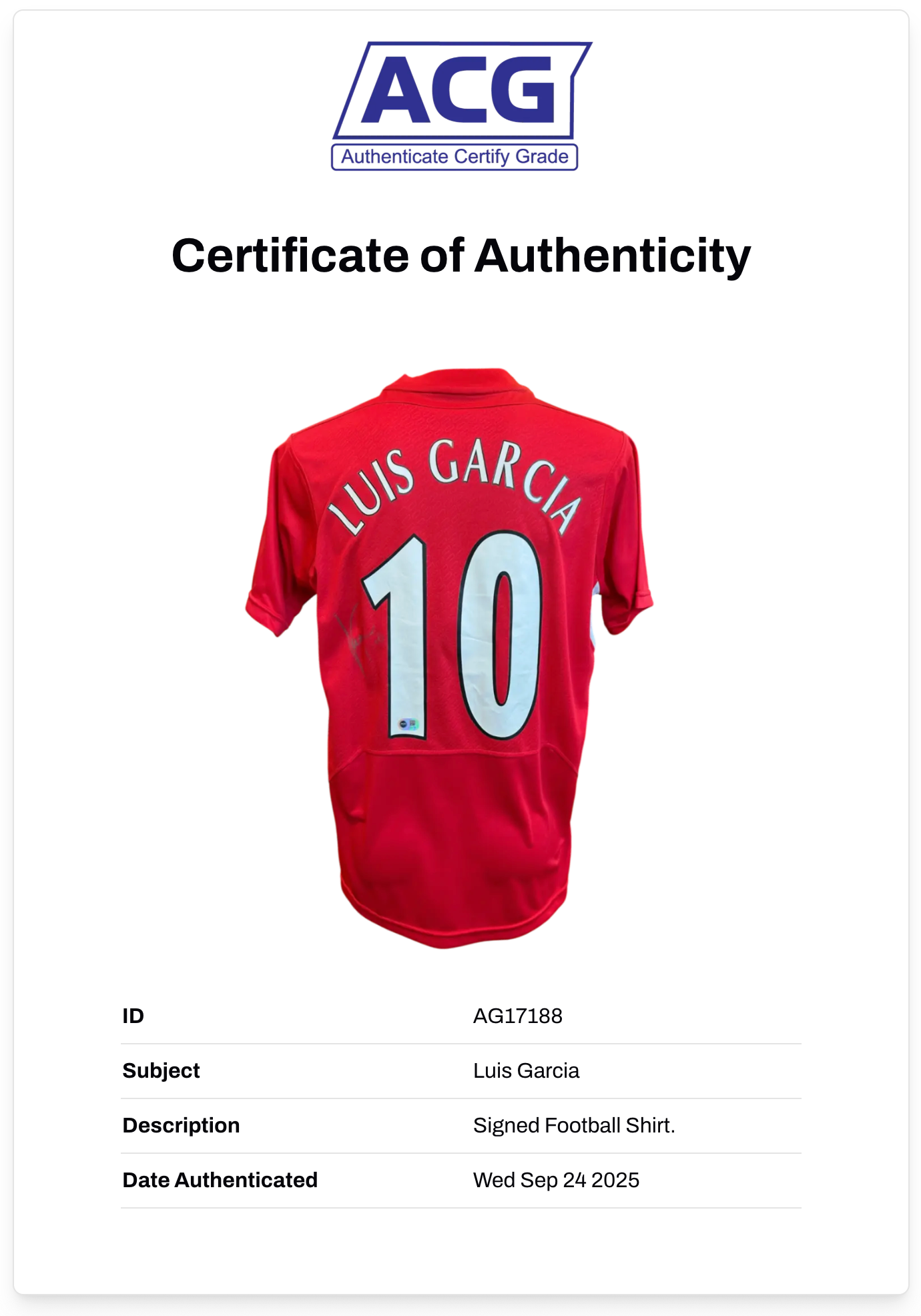 LUIS GARCIA SIGNED LIVERPOOL FC 2005 ISTANBUL HOME SHIRT (ACG CERT AG17188)