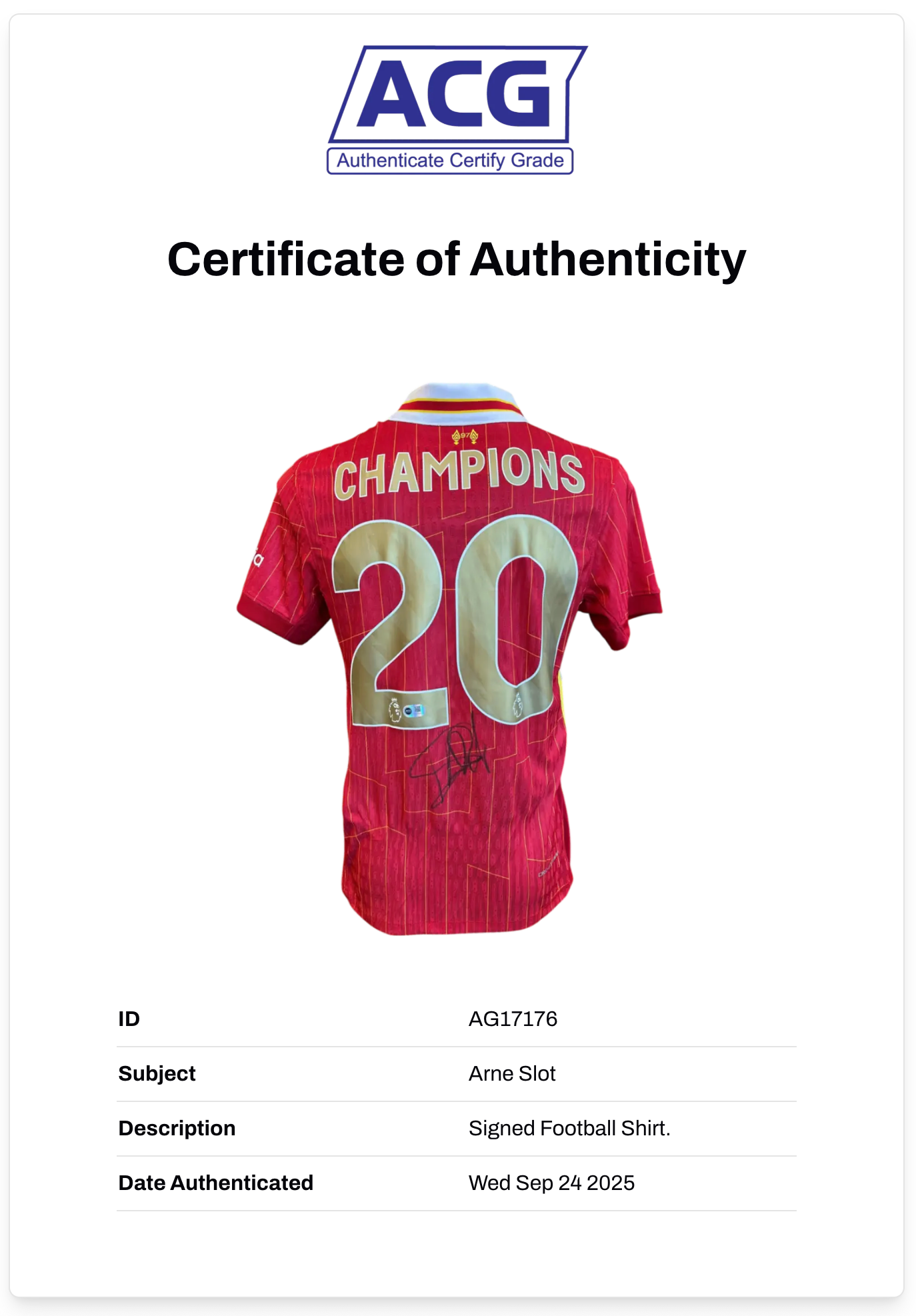 ARNE SLOT SIGNED LIVERPOOL FC 2024/25 CHAMPIONS HOME SHIRT (ACG CERT AG17176)