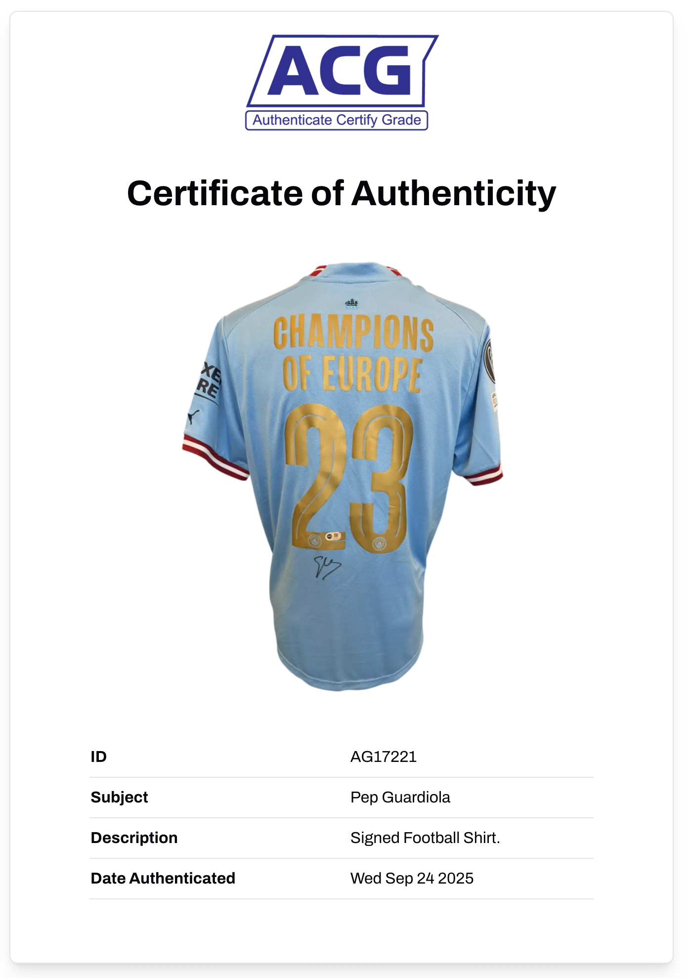 PEP GUARDIOLA SIGNED MAN CITY CHAMPIONS OF EUROPE SHIRT (ACG CERT AG17221)