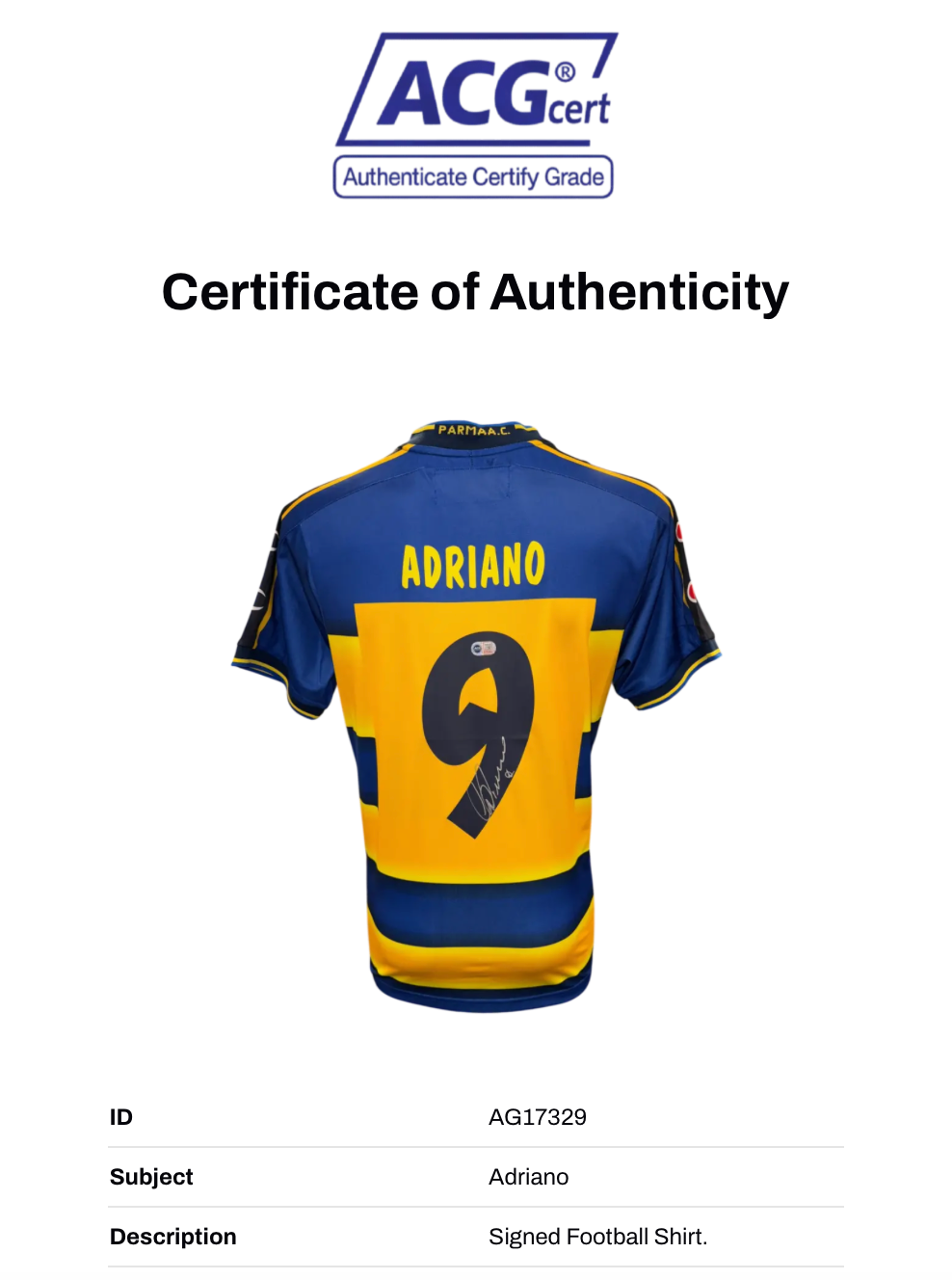 ADRIANO SIGNED PARMA CALCIO 2002/03 HOME SHIRT (ACG CERT AG17329)