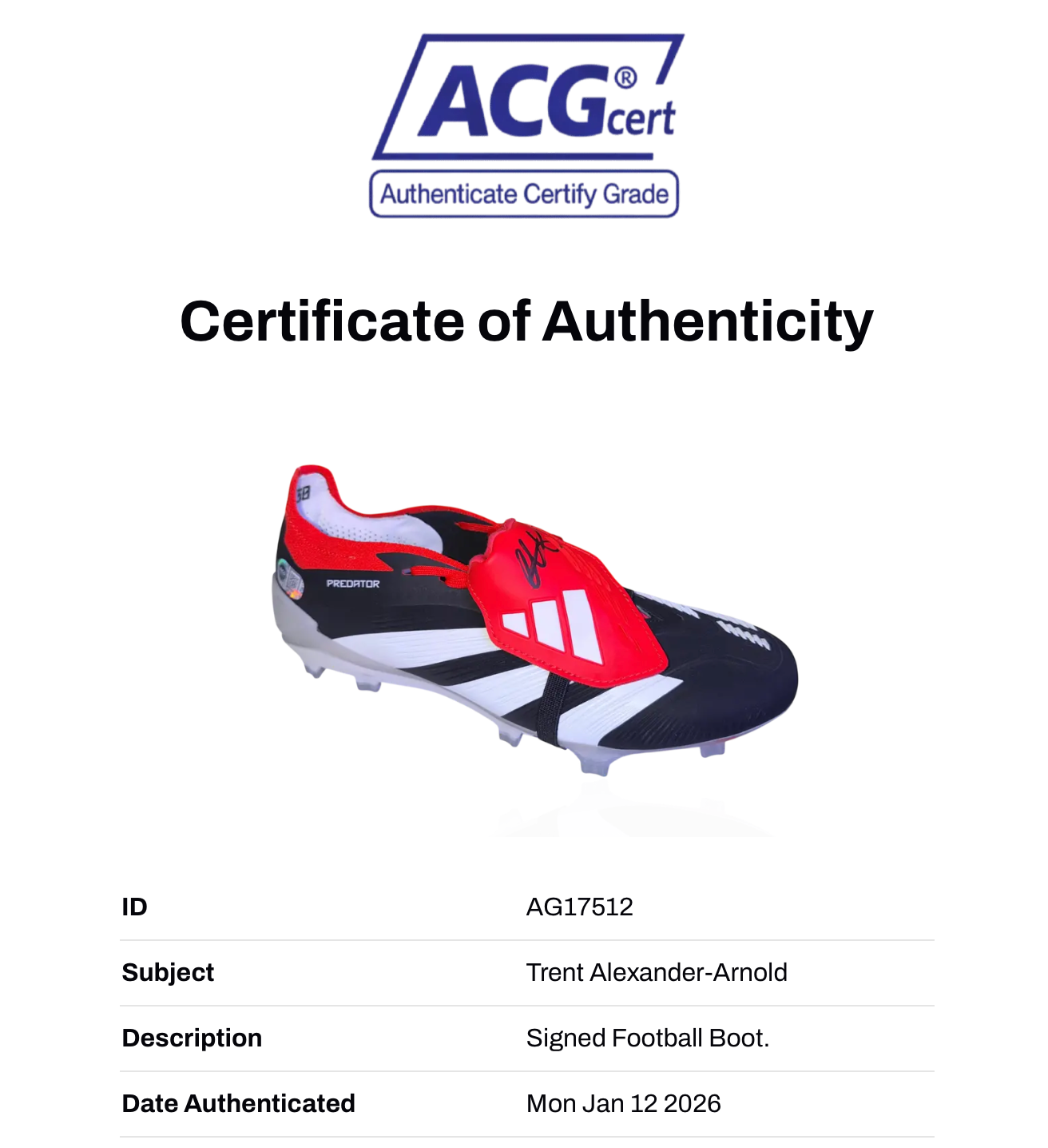 TRENT ALEXANDER-ARNOLD SIGNED ADIDAS PREDATOR FOOTBALL BOOT (ACG CERT AG17512)