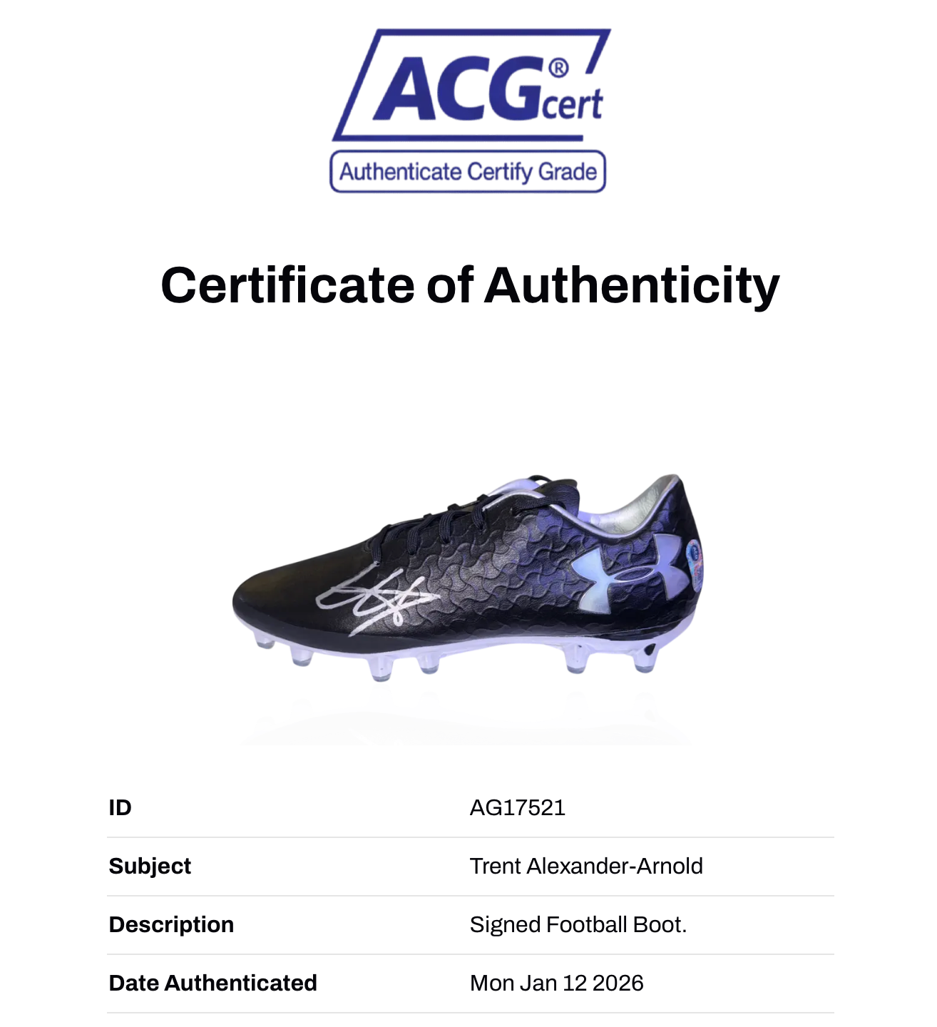 TRENT ALEXANDER-ARNOLD SIGNED UNDER ARMOUR FOOTBALL BOOT (ACG CERT AG17521)
