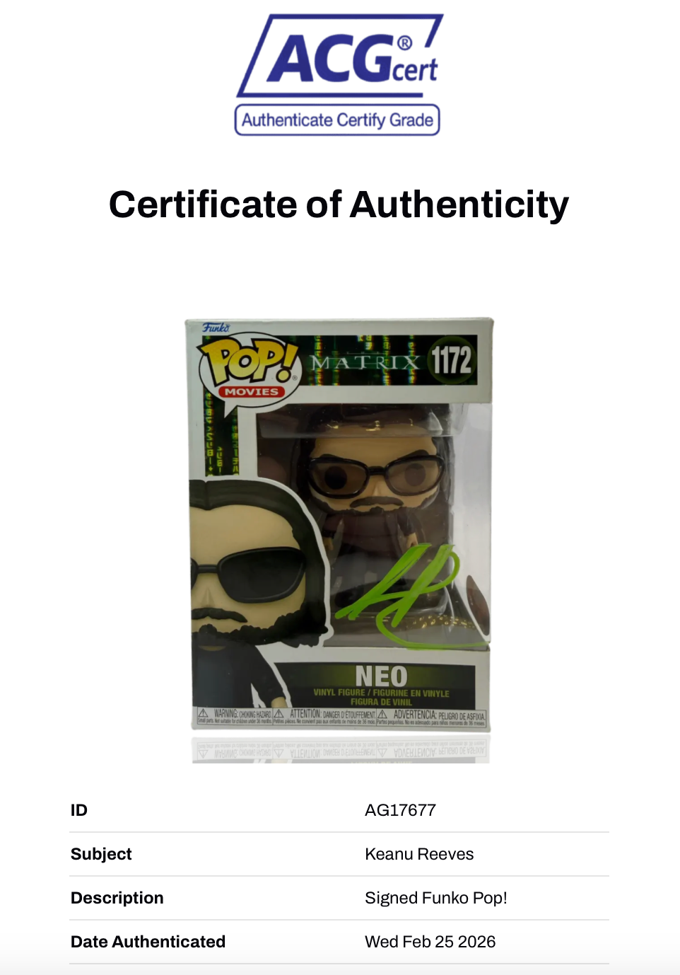 KEANU REEVES SIGNED NEO THE MATRIX FUNKO POP! #1772 (ACG CERT AG17677)