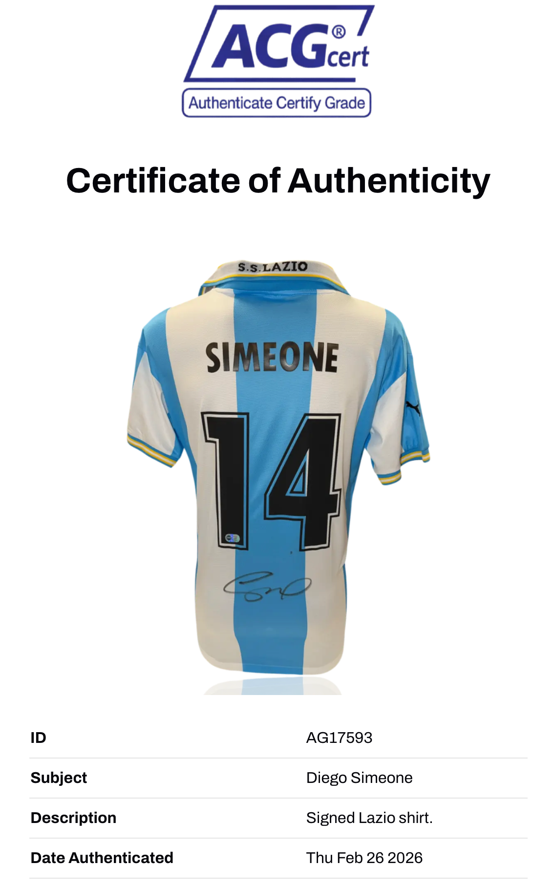 DIEGO SIMEONE SIGNED 1999/2000 SS LAZIO HOME SHIRT SIMEONE 14 (ACG CERT AG17593)