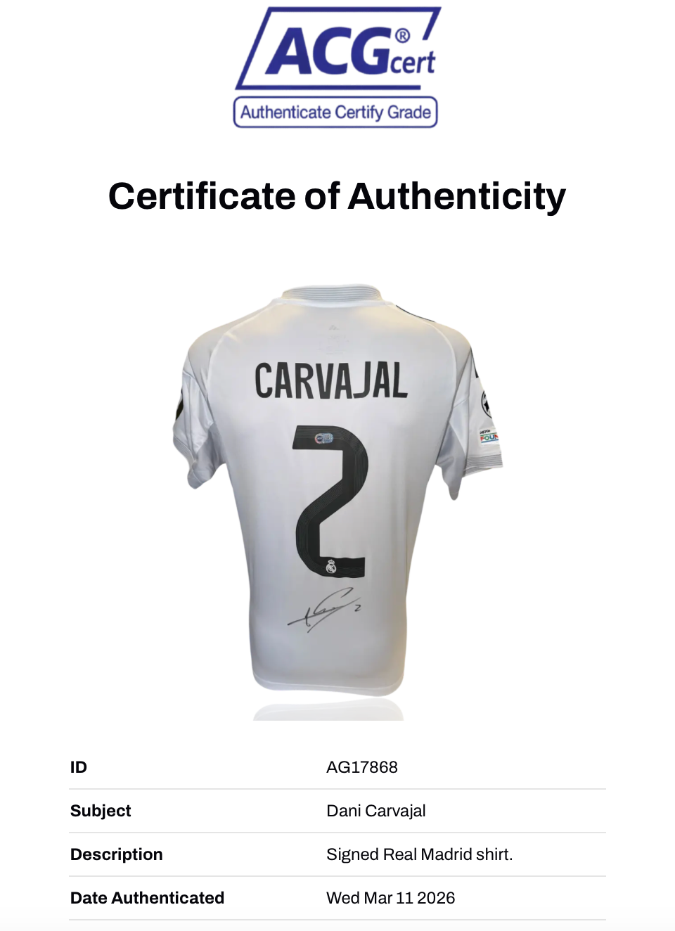 DANI CARVAJAL SIGNED REAL MADRID 2025/26 HOME SHIRT (ACG CERT AG17868)