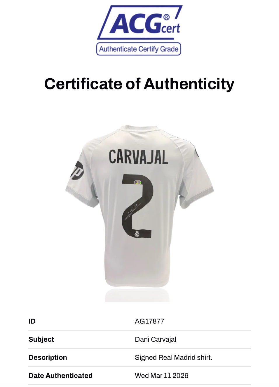 DANI CARVAJAL SIGNED REAL MADRID 2025/26 HOME SHIRT (ACG CERT AG17877)