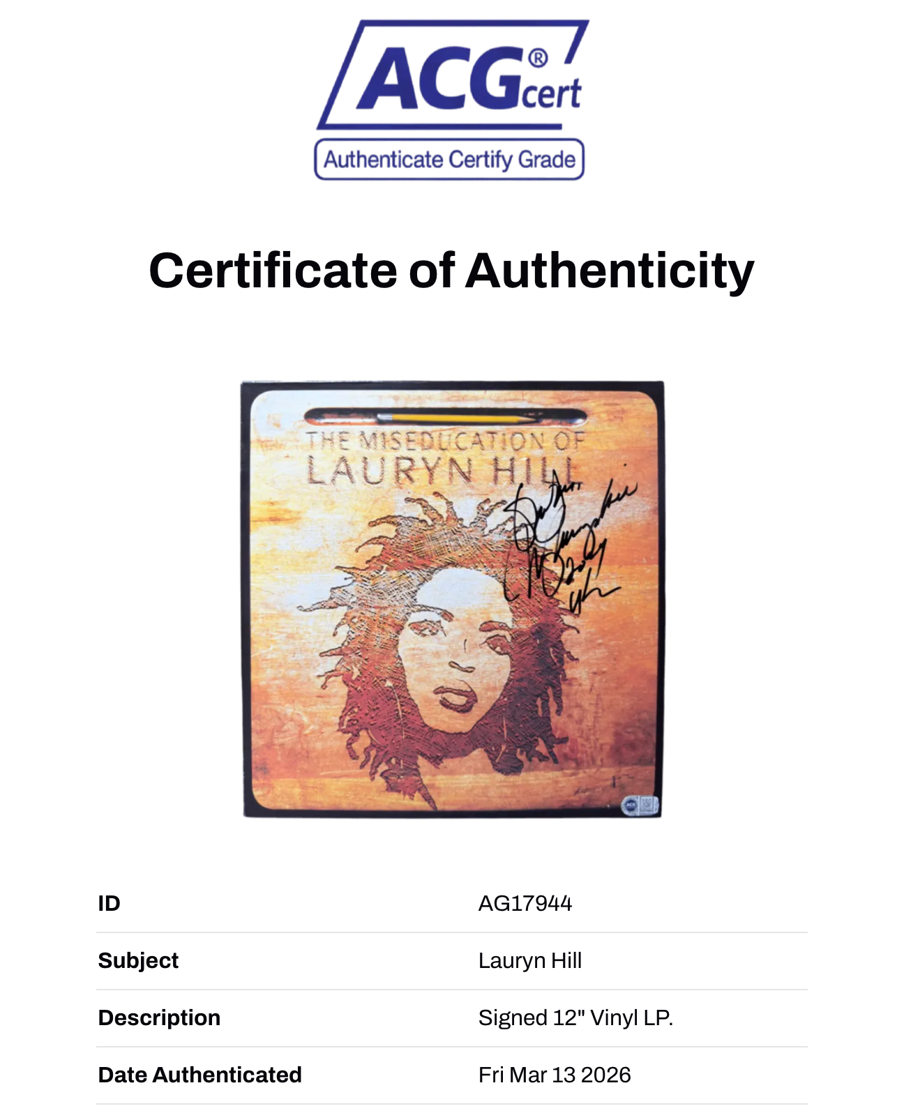 LAURYN HILL SIGNED THE MISEDUCATION OF LAURYN HILL VINYL (ACG CERT AG17944)