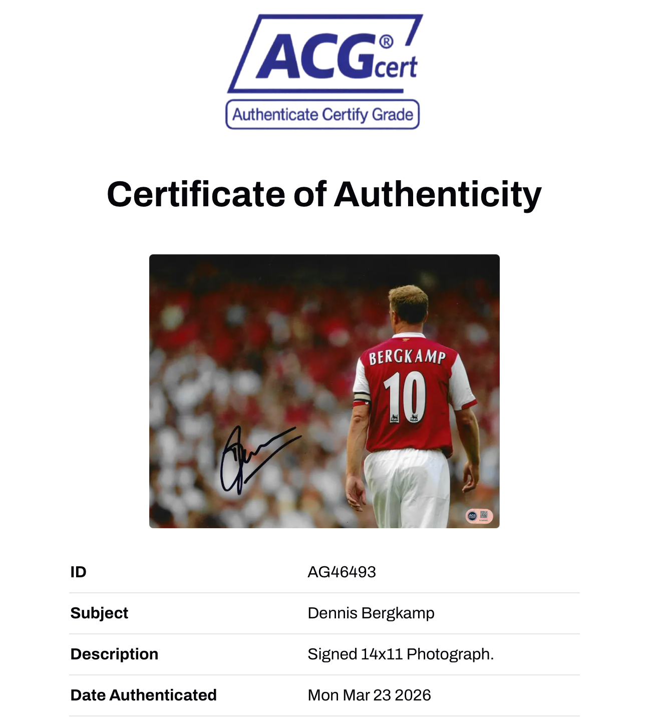 DENNIS BERGKAMP SIGNED ARSENAL FC 14X11 PHOTO (ACG WITNESS AG46493)