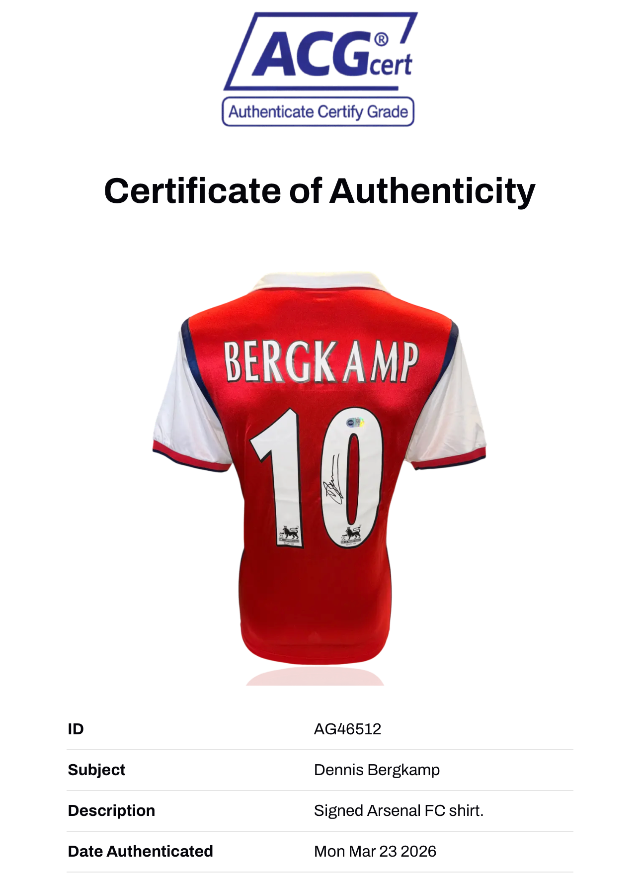 DENNIS BERGKAMP SIGNED ARSENAL FC 1998/00 HOME SHIRT (ACG WITNESS AG46512)