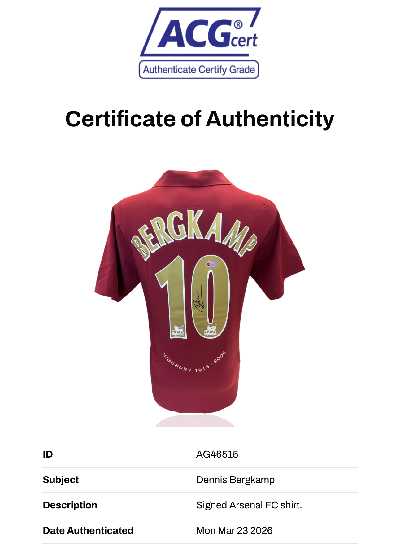 DENNIS BERGKAMP SIGNED ARSENAL FC 2005/06 HOME SHIRT (ACG WITNESS AG46515)