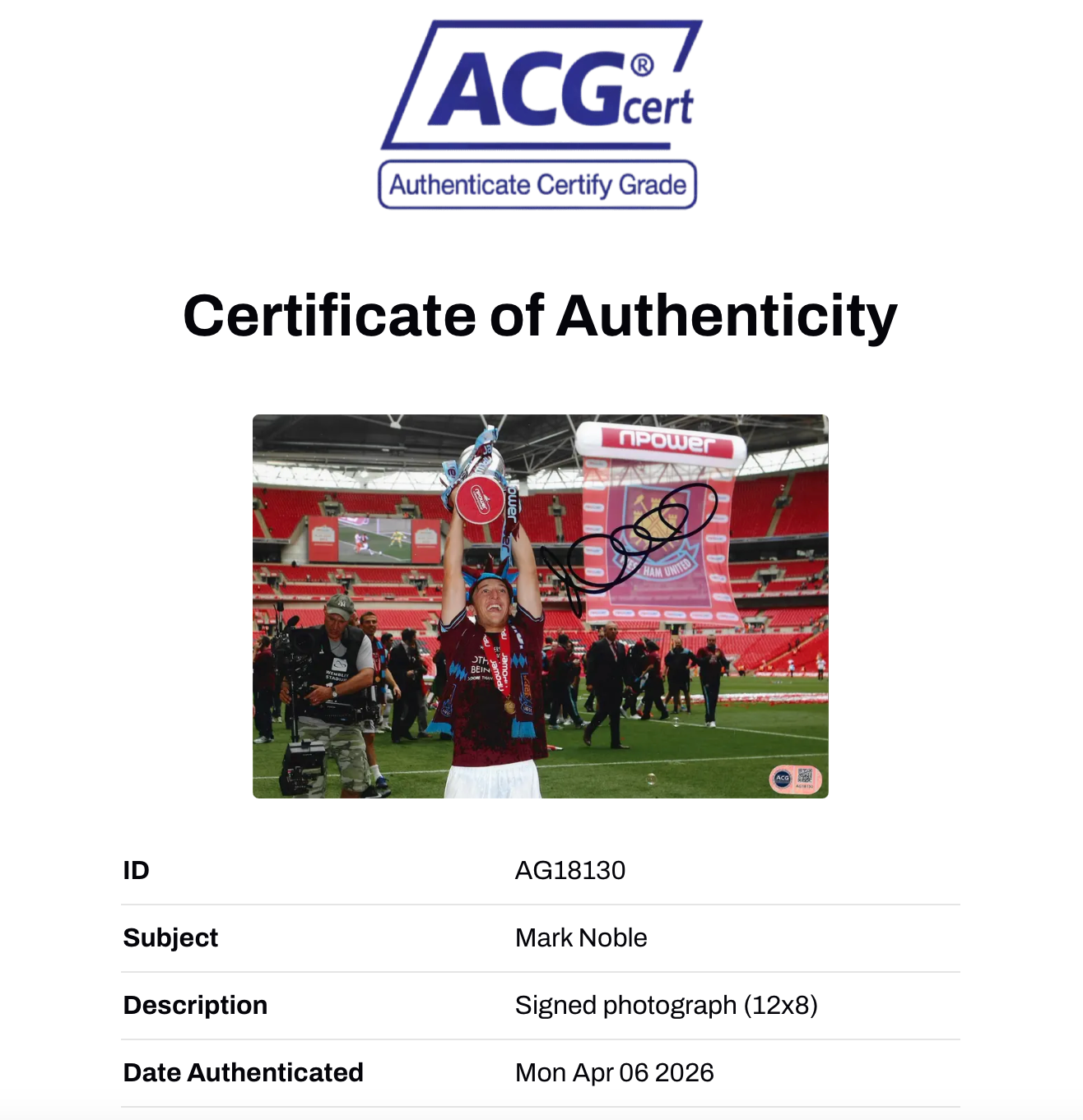 MARK NOBLE SIGNED WEST HAM UNITED 12x8 PHOTO (ACG CERT AG18130)