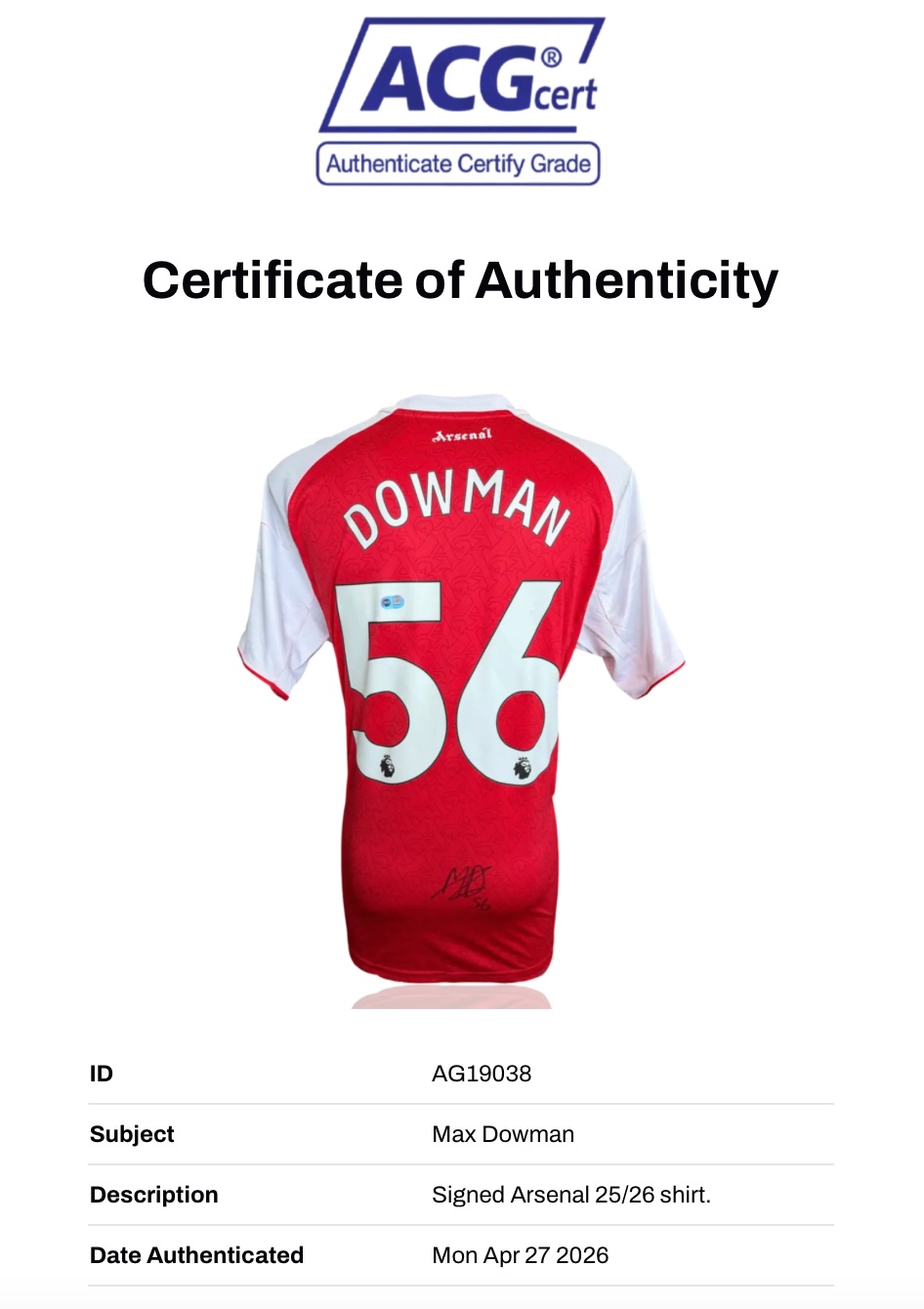 MAX DOWMAN SIGNED ARSENAL FC 2025/26 HOME SHIRT (ACG CERT AG19038)-2